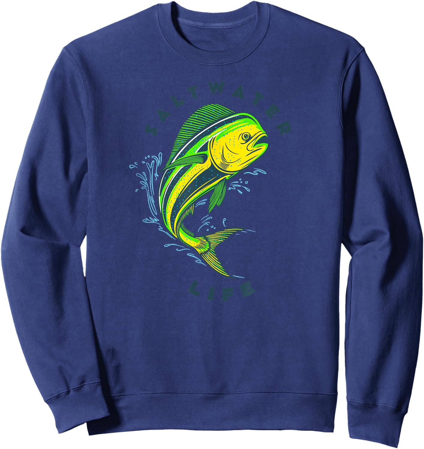 Saltwater Life Saltwater Mahi Mahi Jumping Fishing Sweatshirt - Sweatshirt | Navy
