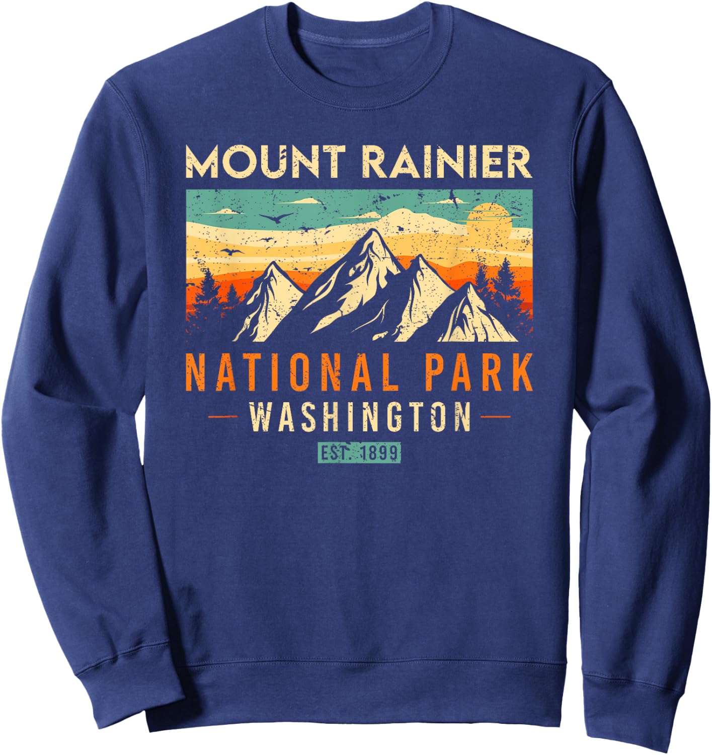 Mount Rainier Est 1899 Washington Retro National Park Sweatshirt - Sweatshirt | Navy