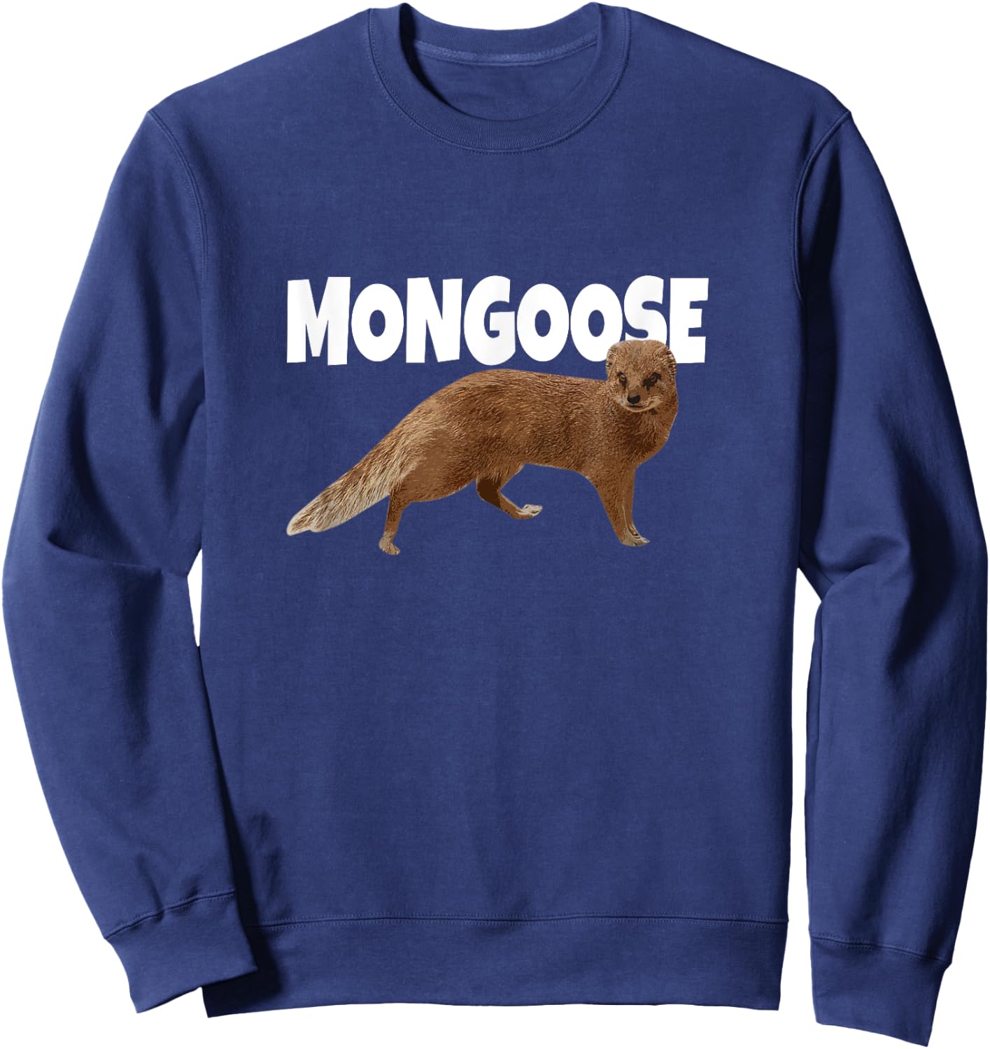 Cool Animal - Mongoose Lover Sweatshirt - Sweatshirt | Navy