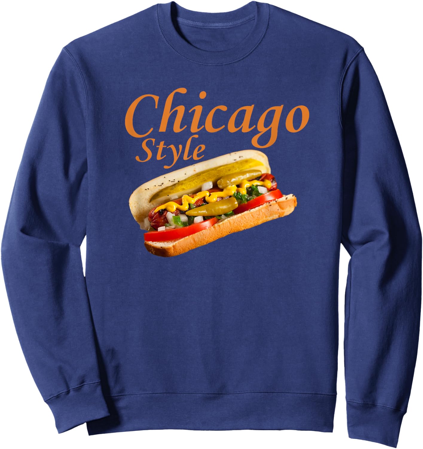 Chicago Style Hot Dog Relish HotDog Men Women Girls Kids Sweatshirt - Sweatshirt | Navy