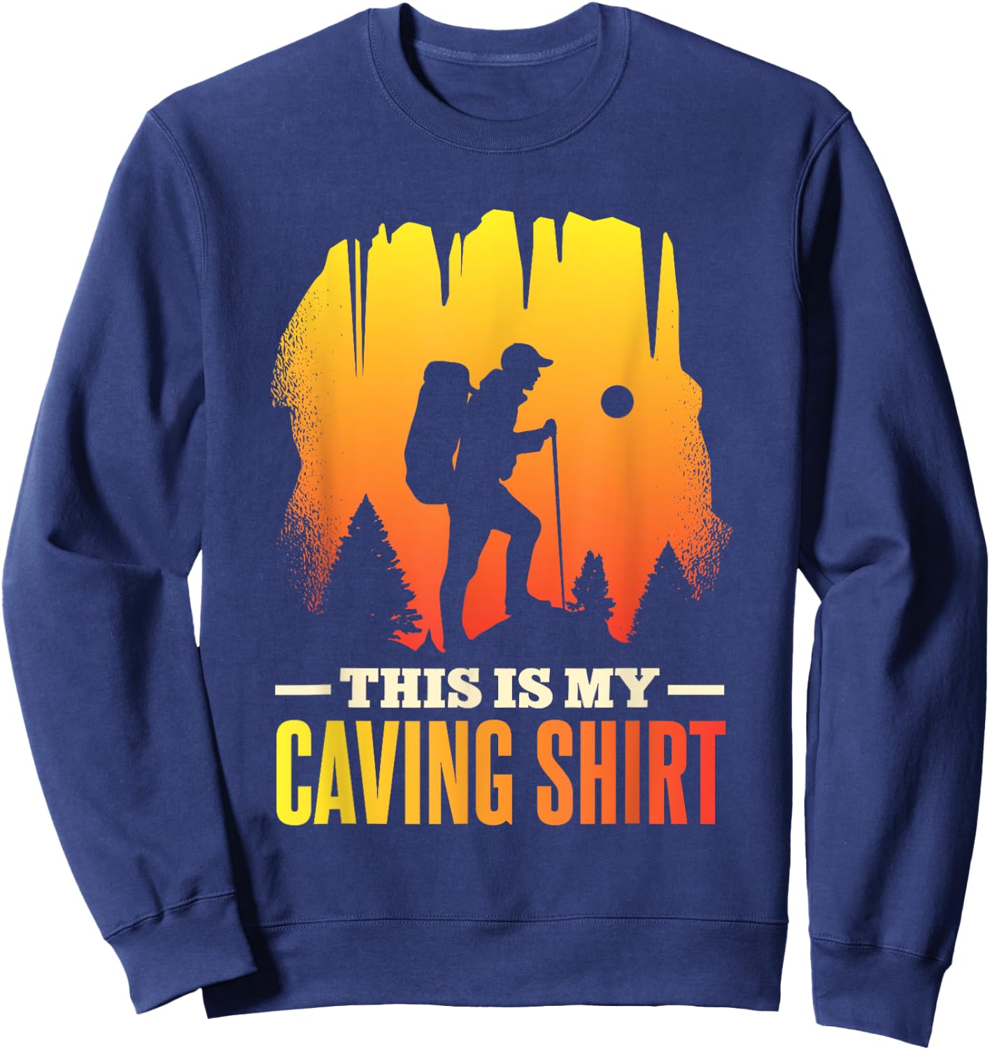 Hobby Cave Explorer Caving Exploring Sweatshirt - Sweatshirt | Navy