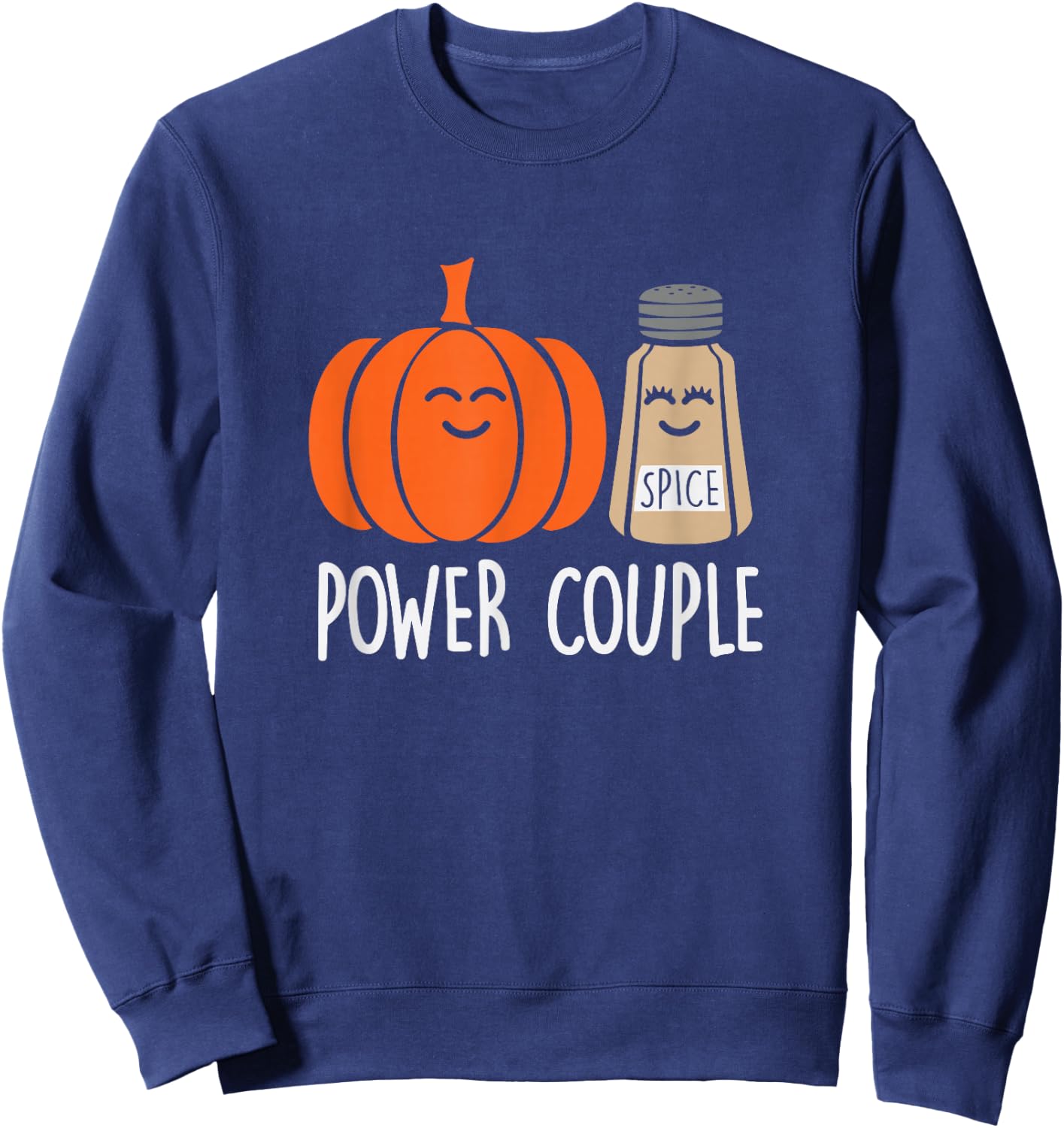 Funny Power Couple Pumpkin Spice Sweatshirt - Sweatshirt | Navy