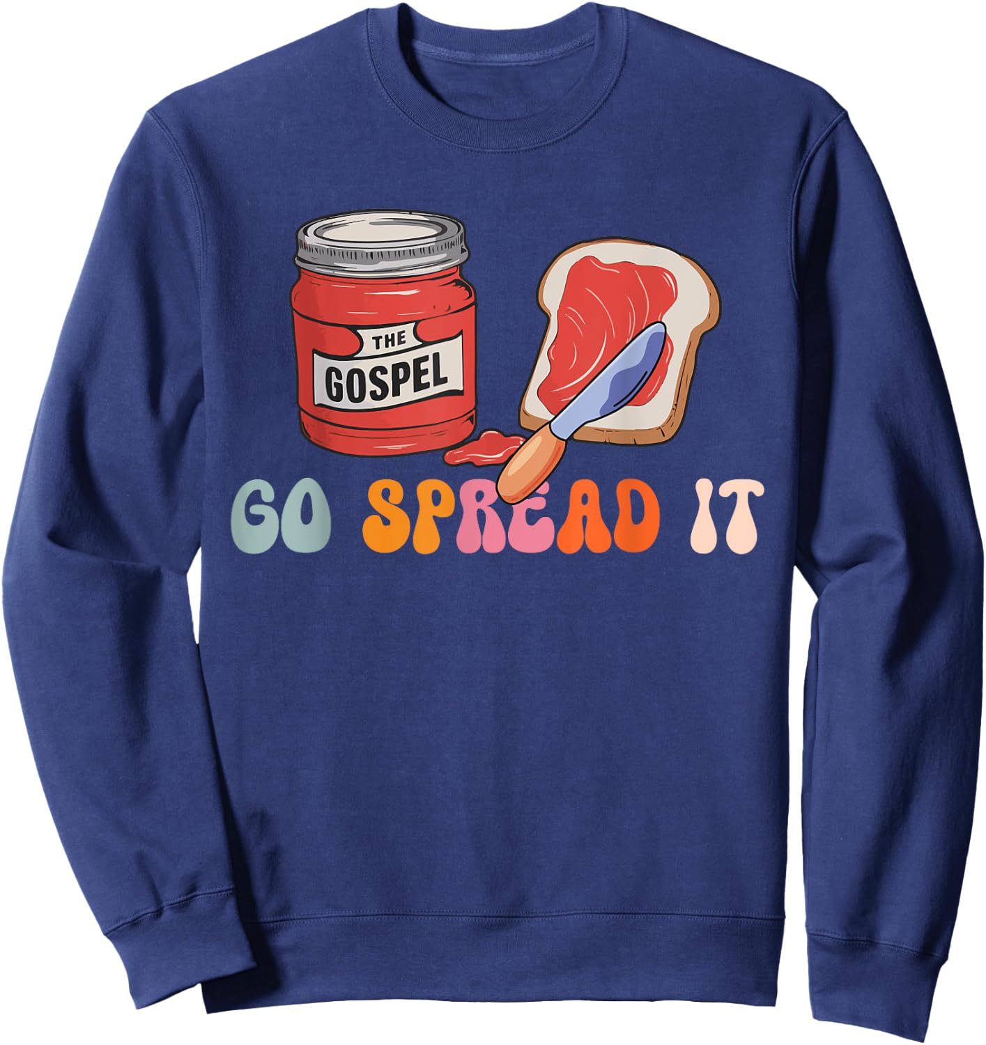 Go Spread It The Gospel Sweatshirt - Sweatshirt | Navy