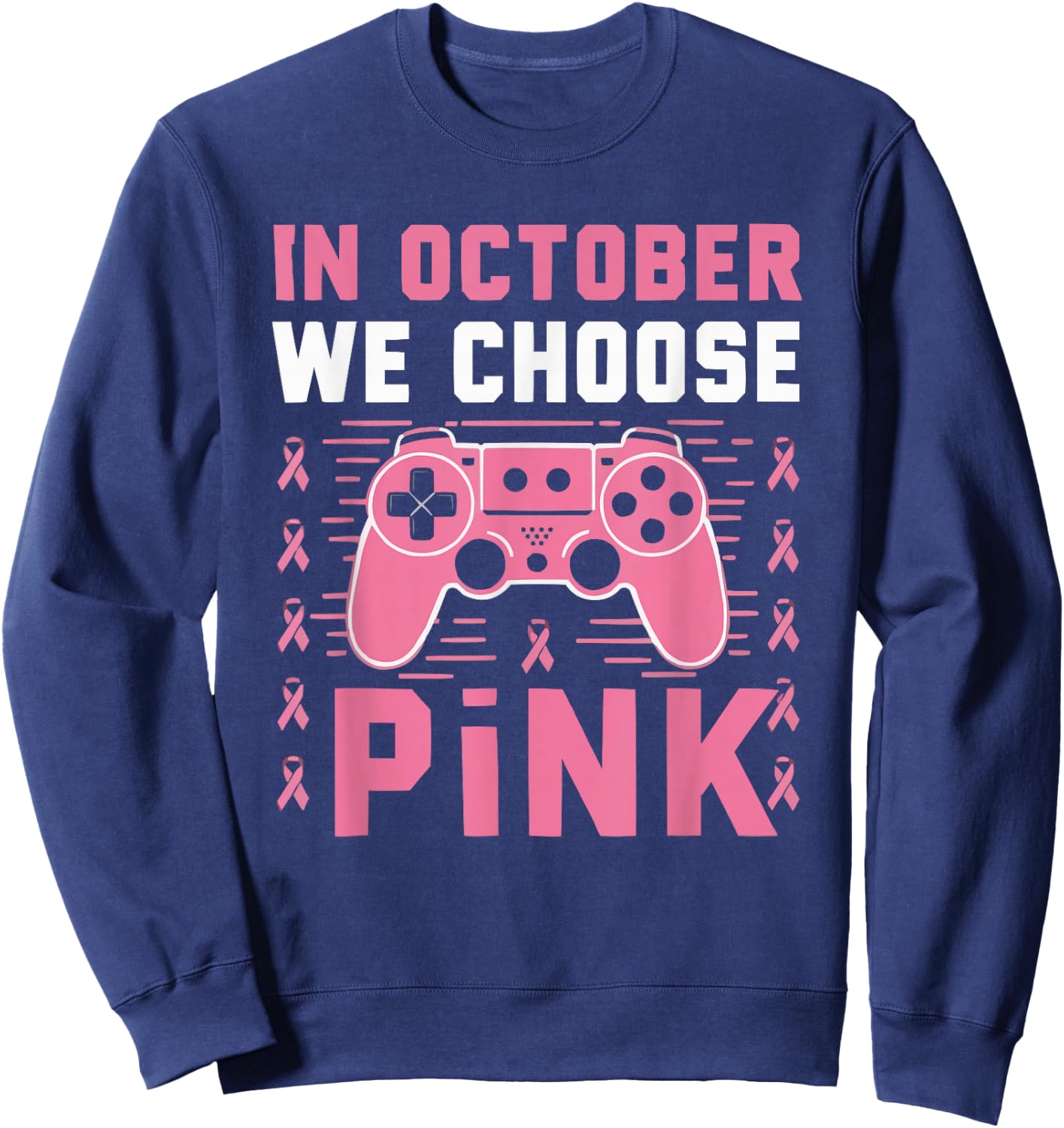 Gamer Breast Cancer Awareness Cancer Survivor Pink Ribbon Sweatshirt - Sweatshirt | Navy