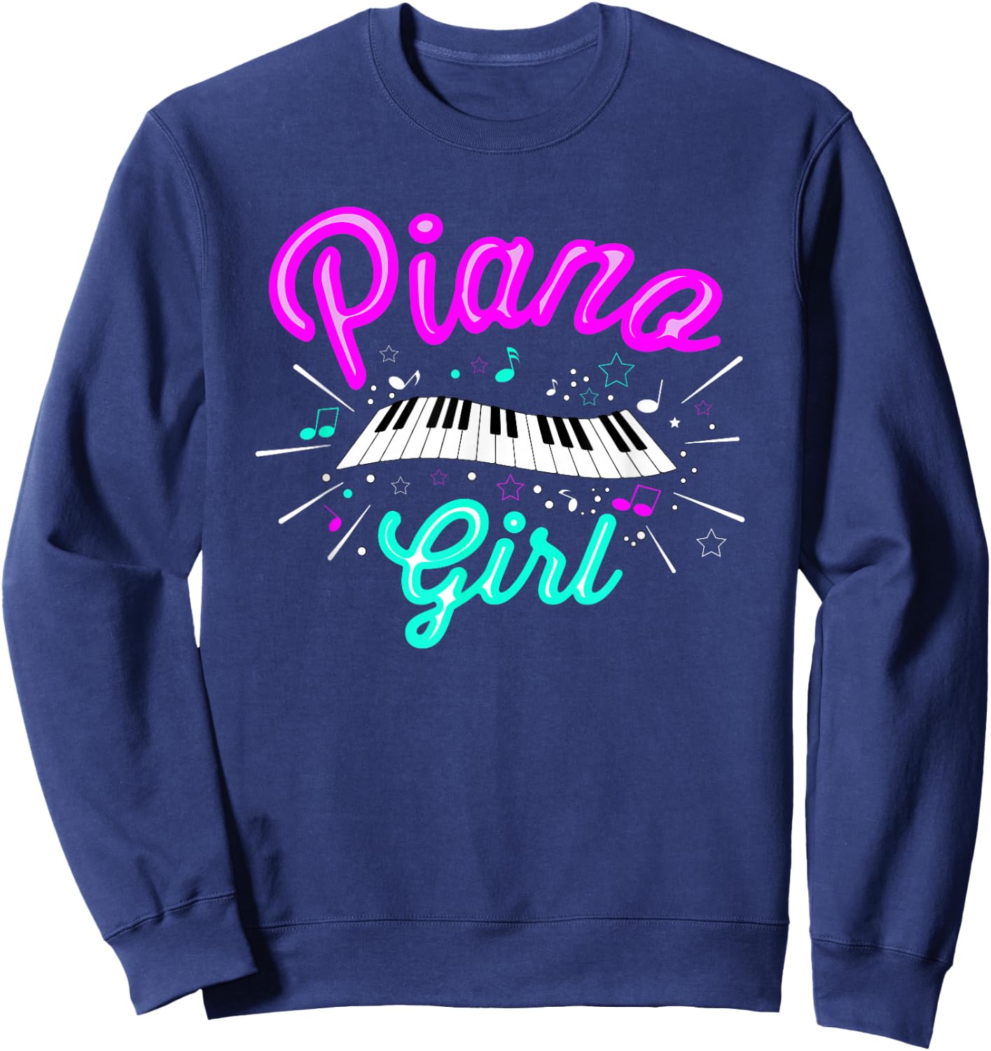 Piano Girl Funny Pianist Music Keyboardist Musician Outfit Sweatshirt - Sweatshirt | Navy