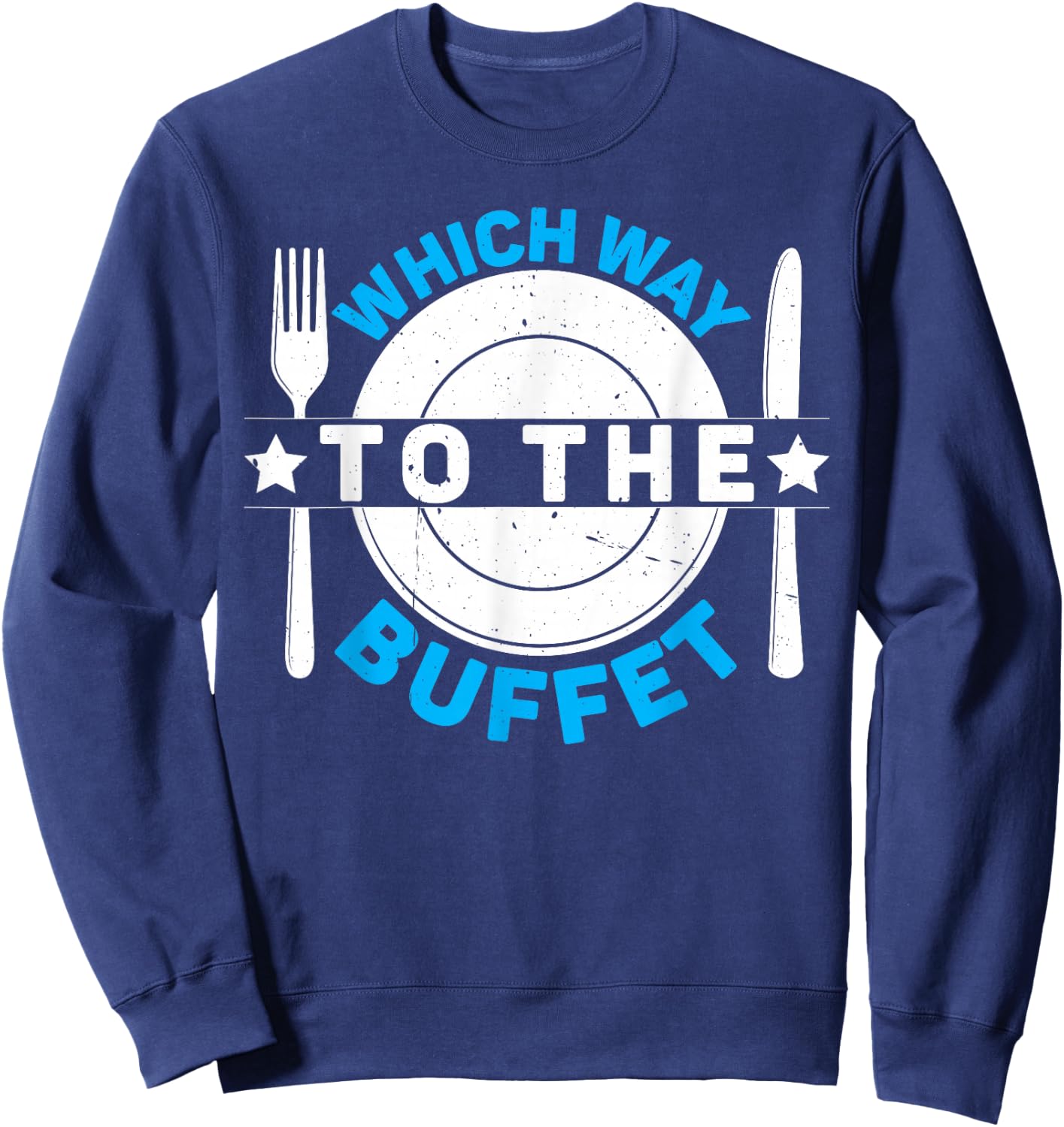 Which Way To The Buffet Sweatshirt - Sweatshirt | Navy