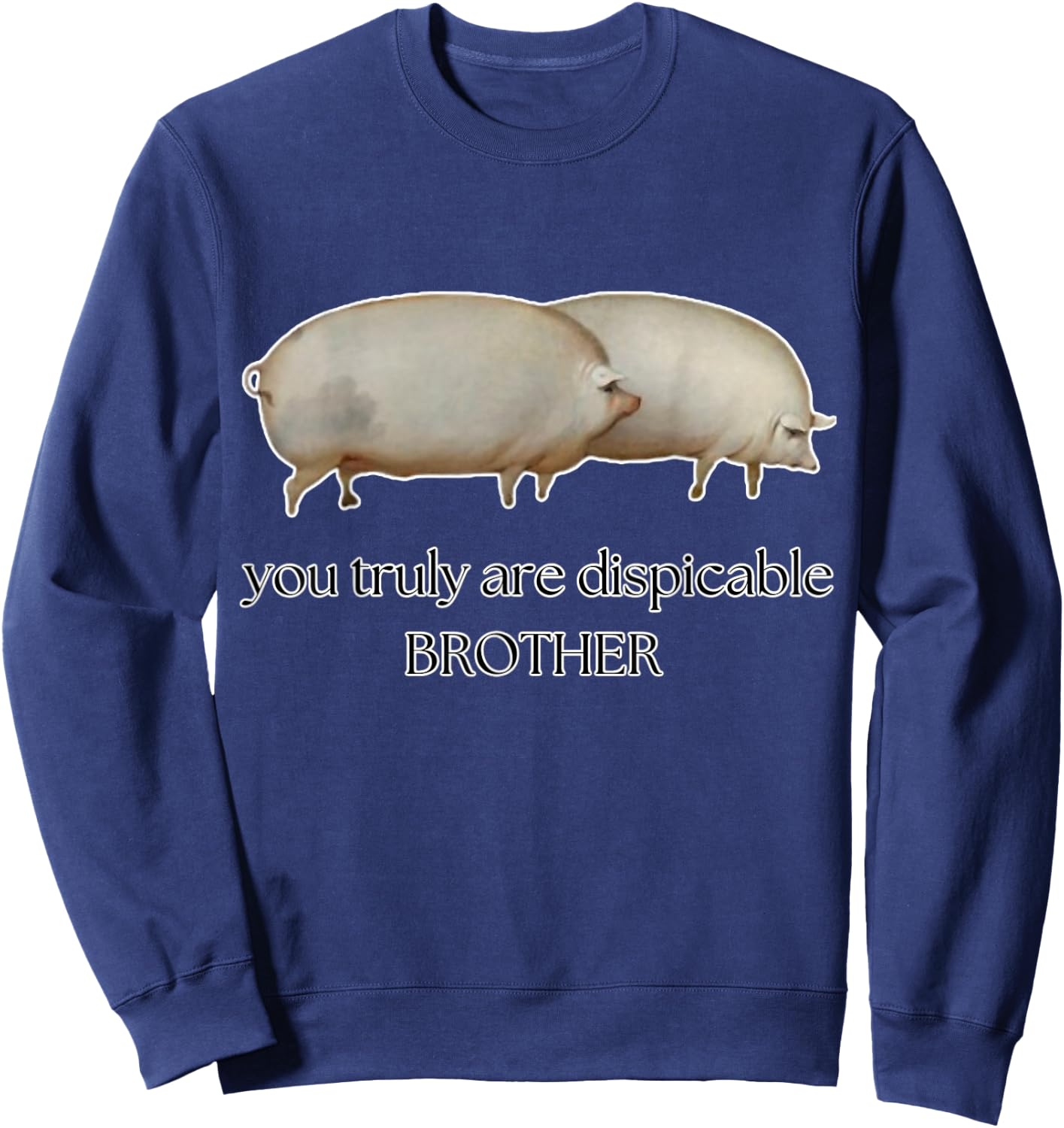 Funny Brother May I Have Somne Oats Meme Sweatshirt - Sweatshirt | Navy