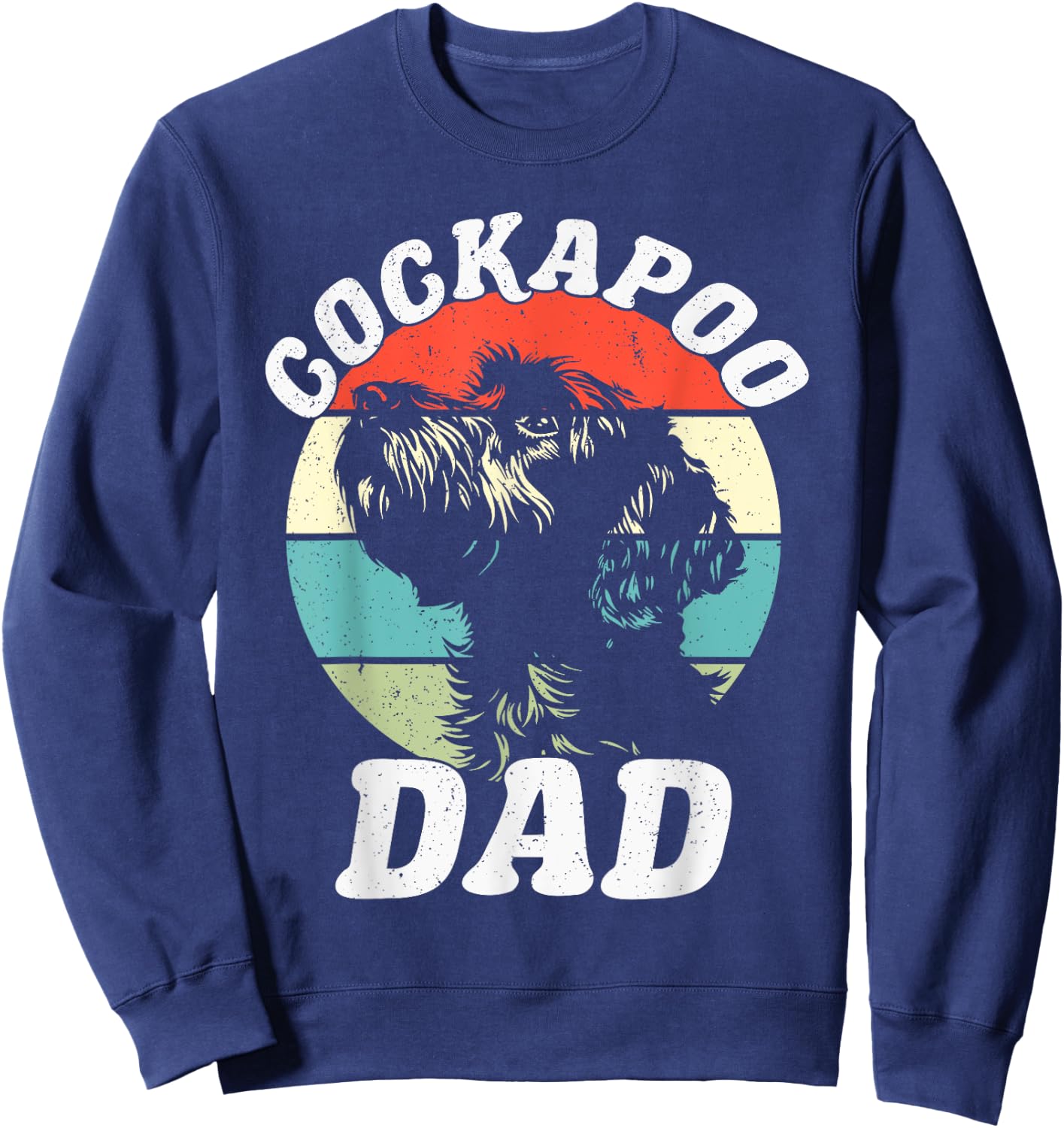 Cockapoo Dad Dog Funny Father's Day Vintage Pet Men Women Kids Sweatshirt - Sweatshirt | Navy