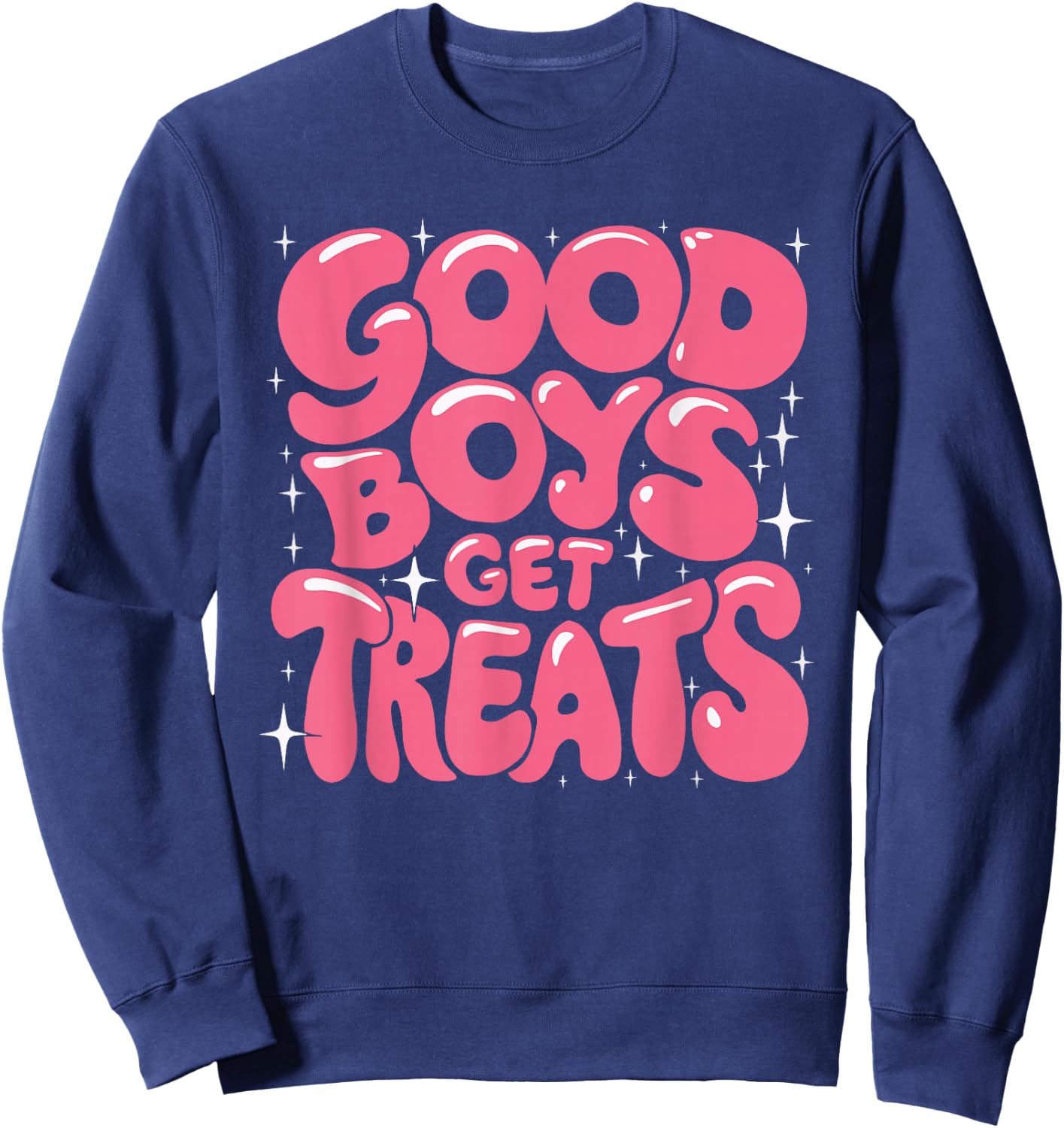 Good Boys Get Treats Sweatshirt - Sweatshirt | Navy