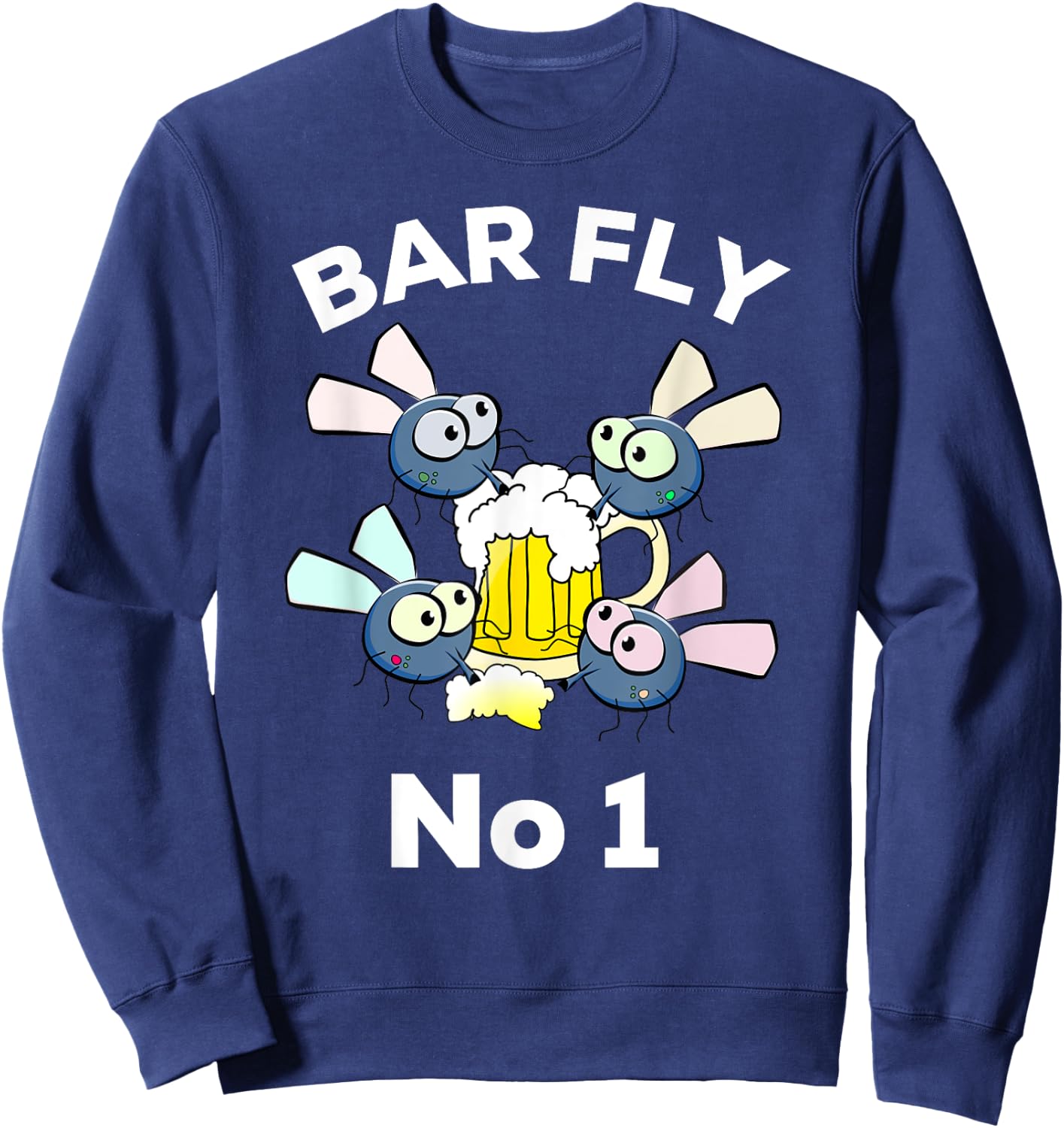 Bar fly No1 funny pub bar drinking beer Sweatshirt - Sweatshirt | Navy
