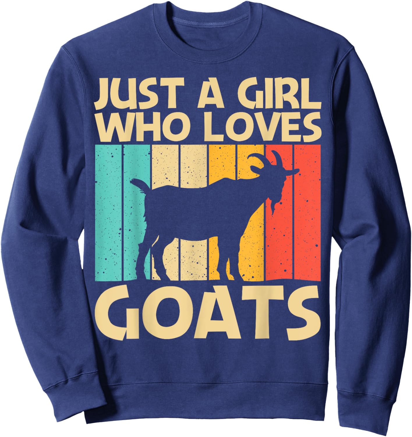 Cool Goat Design For Girls Women Goat Farmer Farming Lovers Sweatshirt - Sweatshirt | Navy