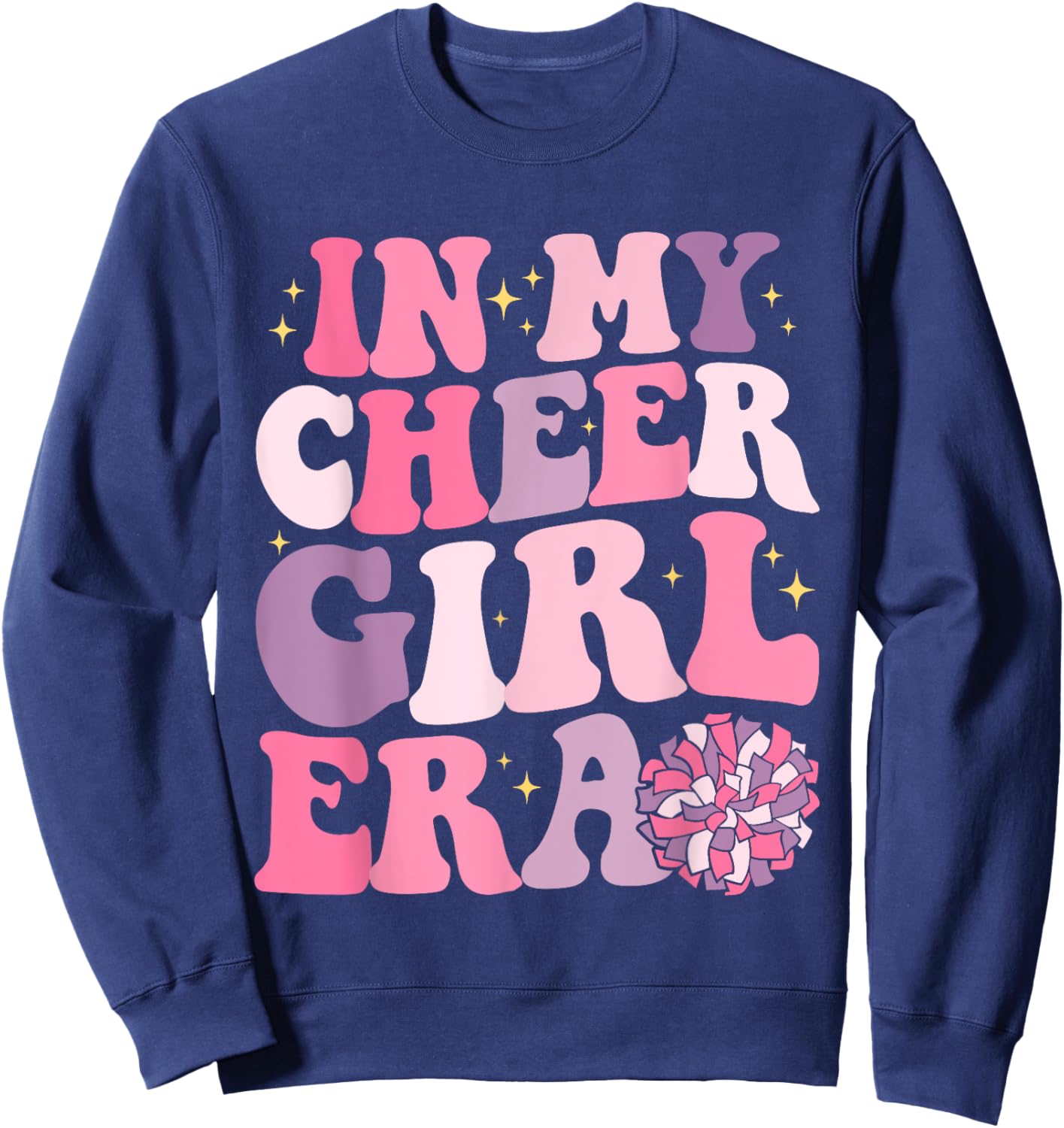 Girl In My Cheer Girl Era Cheerleader Cheerleading Sweatshirt - Sweatshirt | Navy
