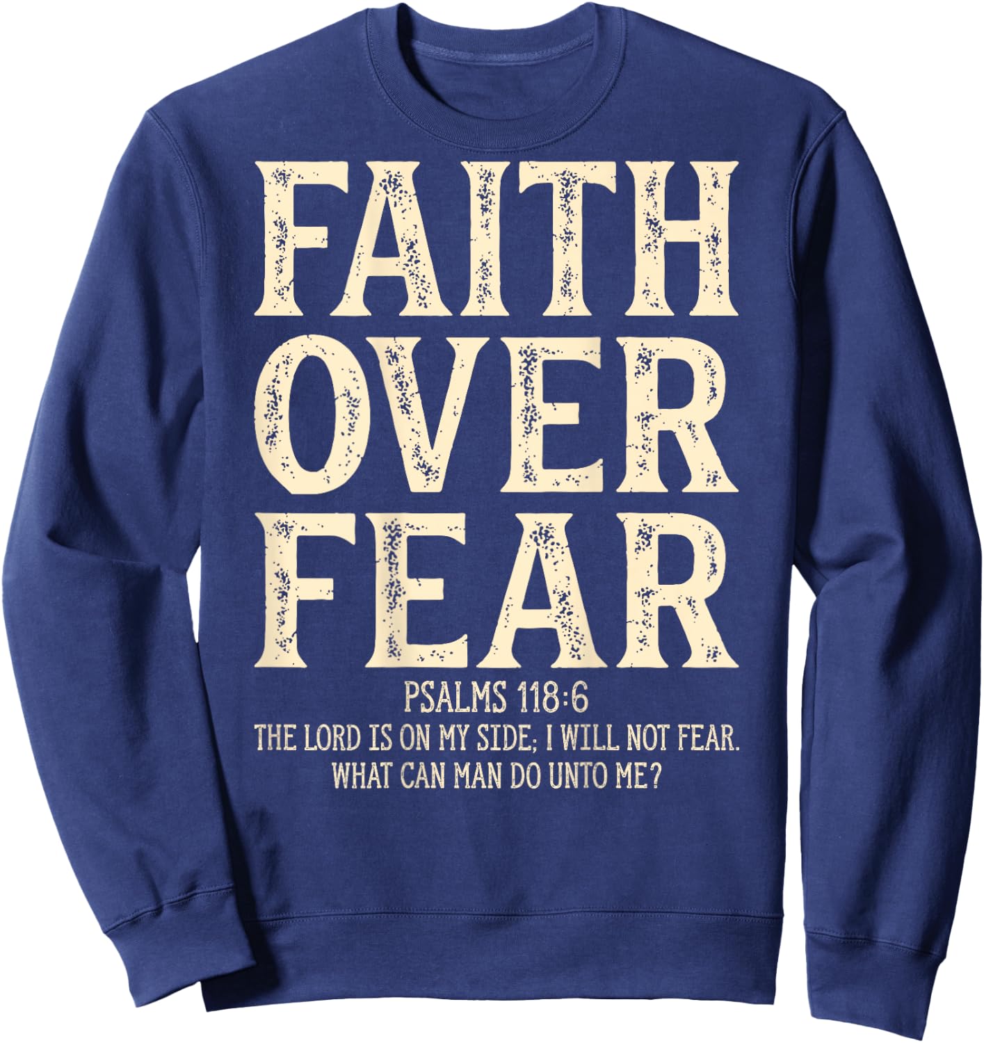 Vintage Retro by 4Do Limited Adult - Black - Small - Short Sleeve - Letter Print - Religion - Vintage - Multi-age, Multi-gender - Faith Over Fear Christian On Back Sweatshirt - Sweatshirt | Navy