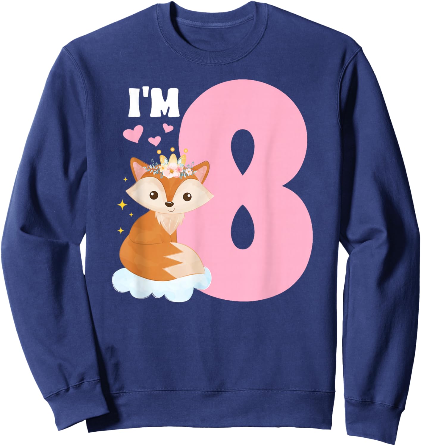 8th Fox Birthday Party 8 Year Old Girl Foxes Birthday Fox Sweatshirt - Sweatshirt | Navy