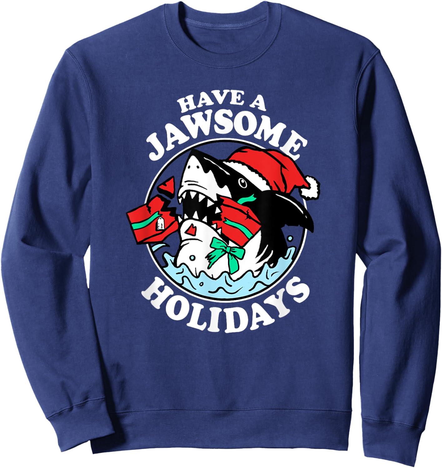 Trendy Christmas Have A Jawsome Holidays Christmas Shark Sweatshirt - Sweatshirt | Navy