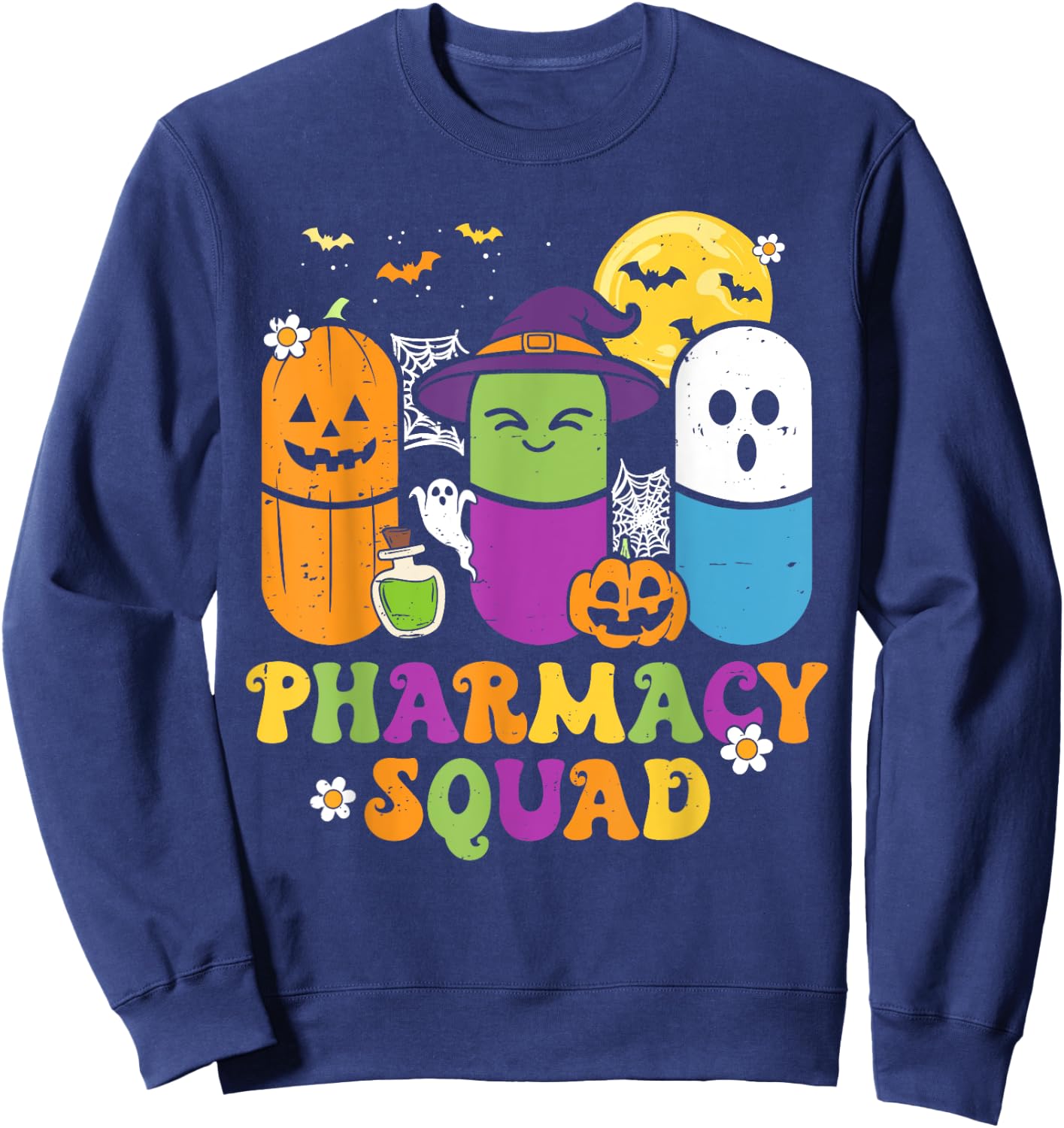 Groovy Halloween Pharmacy Squad PIlls Costume Pharmacist Sweatshirt - Sweatshirt | Navy