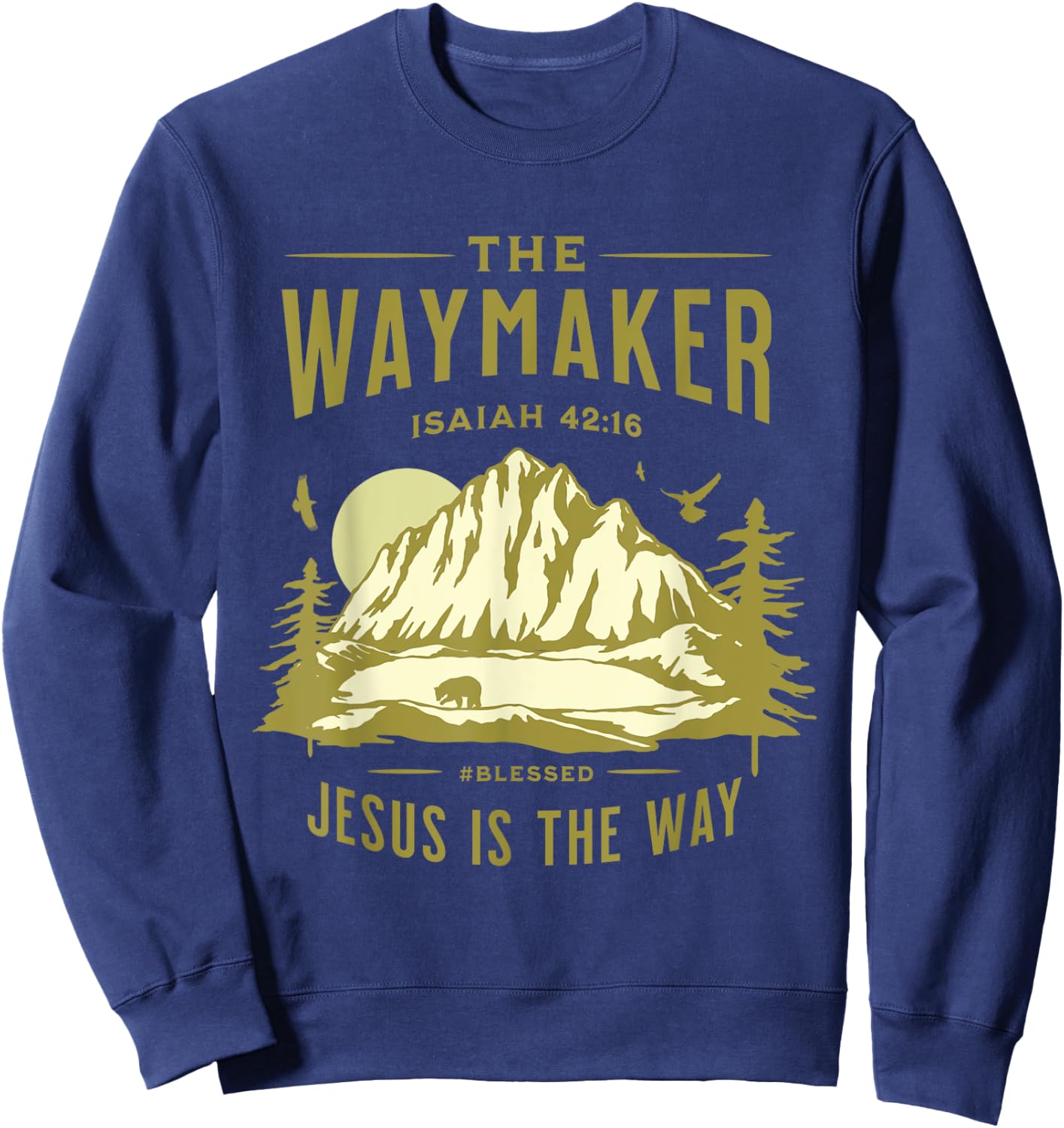 Jesus Christ Waymaker Sweatshirt - Sweatshirt | Navy