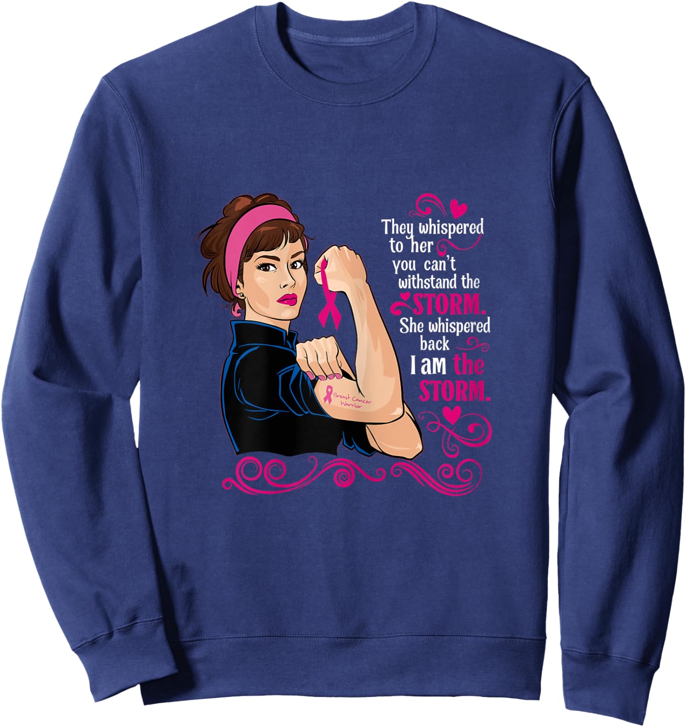 I'm The Storm Pink Ribbon Breast Cancer Survivor Warrior Sweatshirt - Sweatshirt | Navy