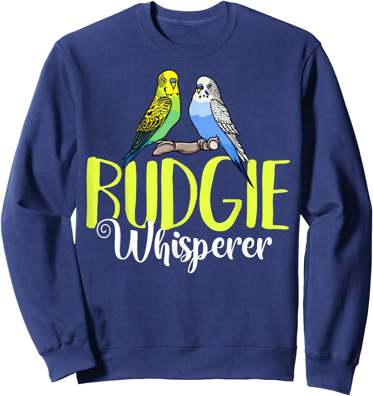 Budgie Bird Budgerigar Parakeet Cage Sweatshirt - Sweatshirt | Navy
