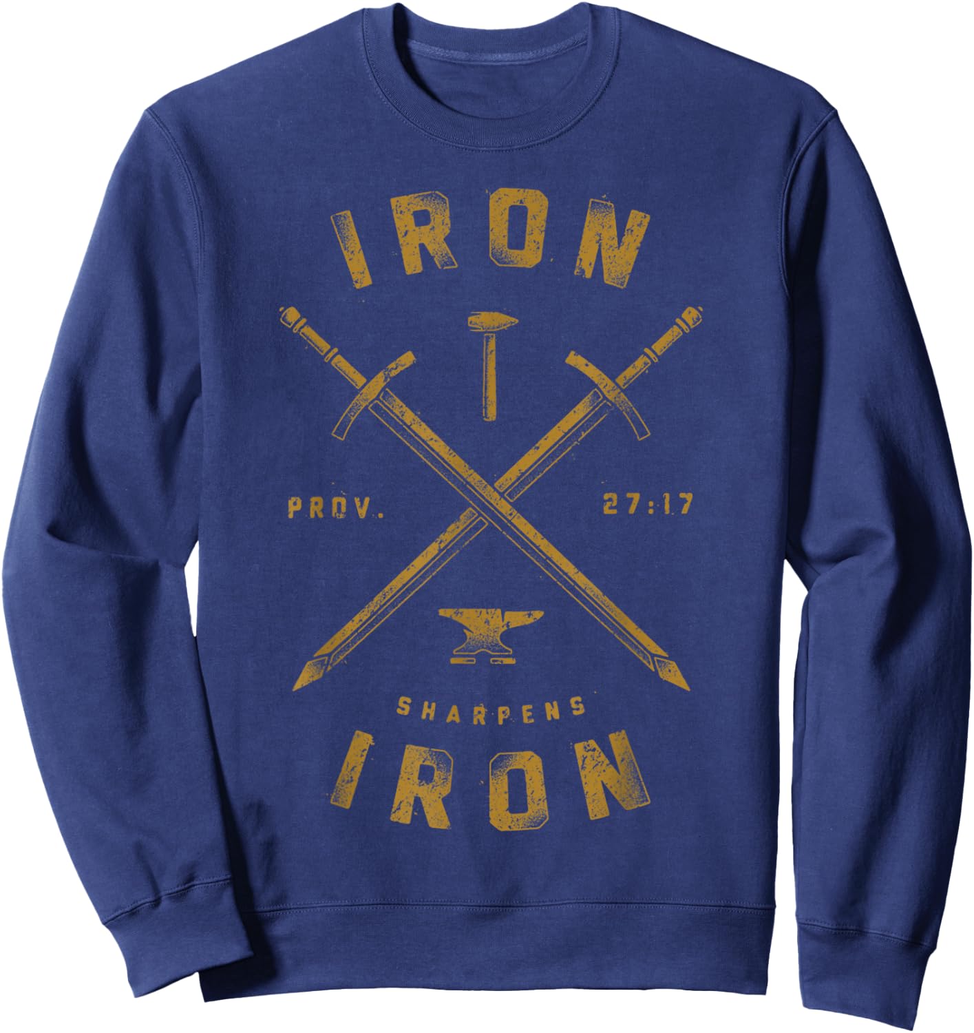 Vintage Iron Sharpens Iron Men Women Strong Christian Gift Sweatshirt - Sweatshirt | Navy