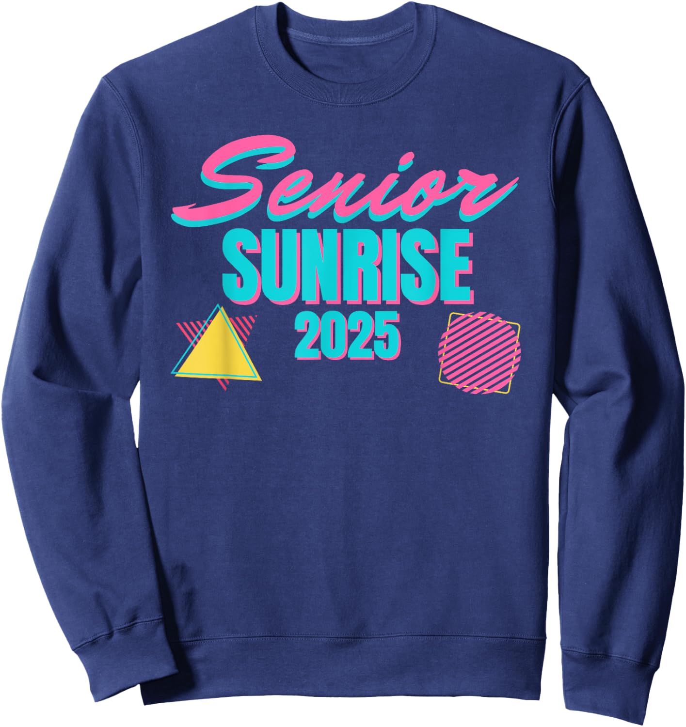 Retro Senior Sunrise 2025 High School 12th Twelfth Grade Sweatshirt - Sweatshirt | Navy