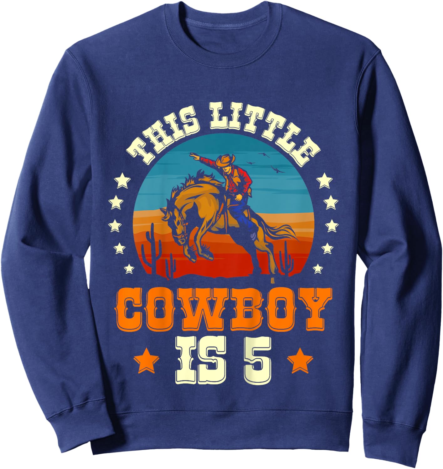 Kids Cowboy 5th Birthday Boys 5 Year Old Rodeo Western Horse Sweatshirt - Sweatshirt | Navy