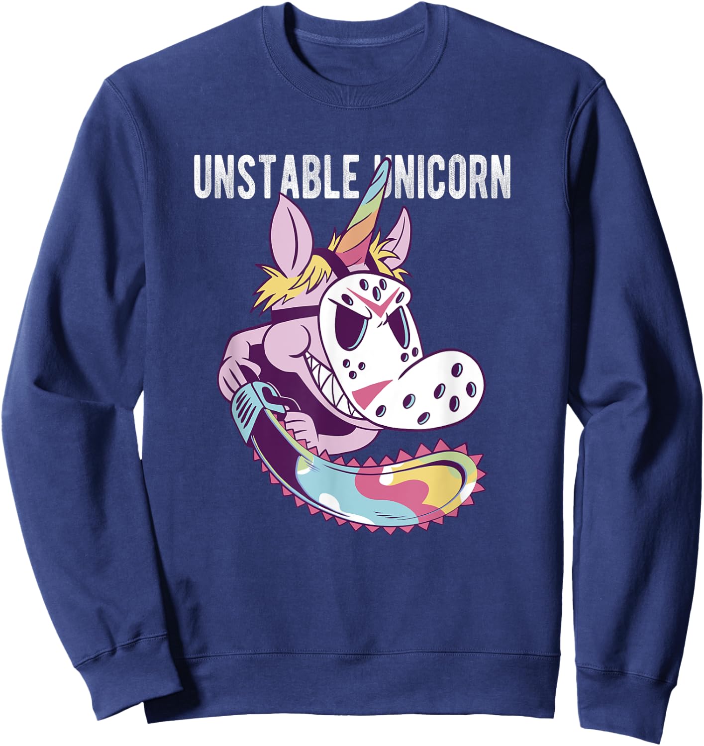 Unstable Unicorn with Chainsaw Sweatshirt - Sweatshirt | Navy