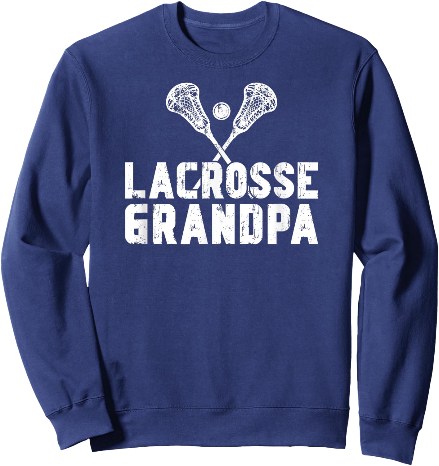 Lacrosse Grandpa Of A Lacrosse Player Grandfather Sweatshirt - Sweatshirt | Navy