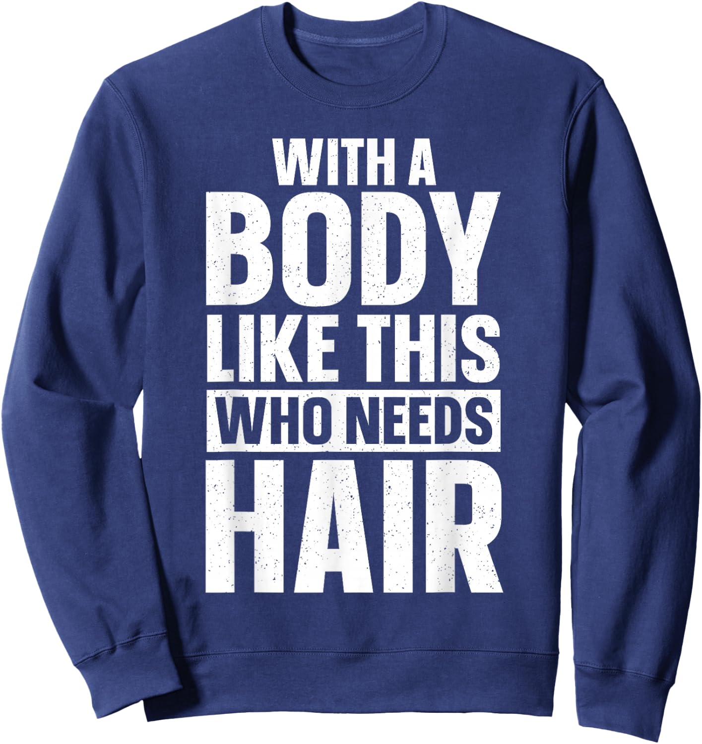 Cool Bald Guy Design Dad Husband Bald Head Bald Man Sweatshirt - Sweatshirt | Navy