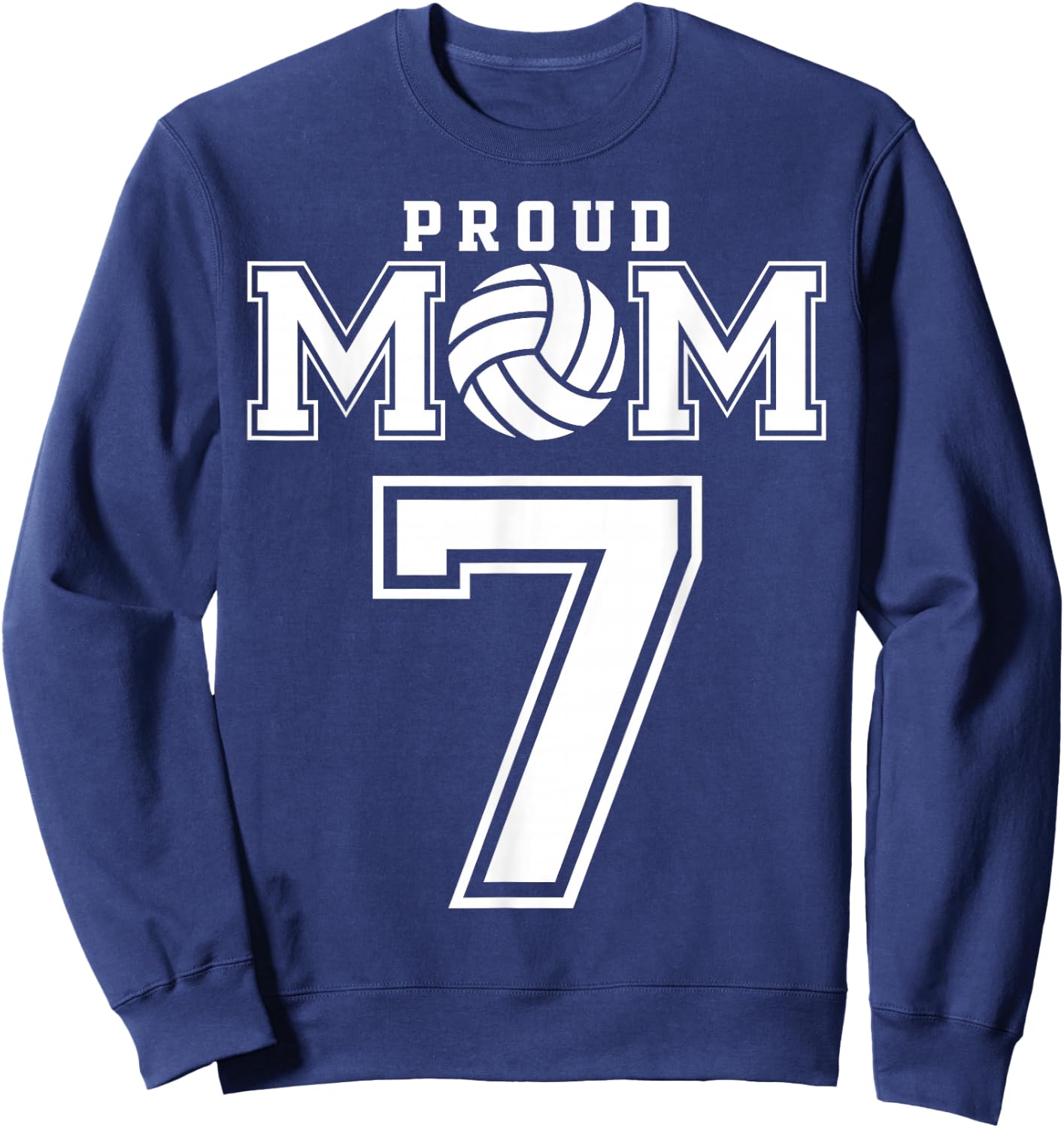 Custom Proud Volleyball Mom Number 7 Personalized Women Sweatshirt - Sweatshirt | Navy