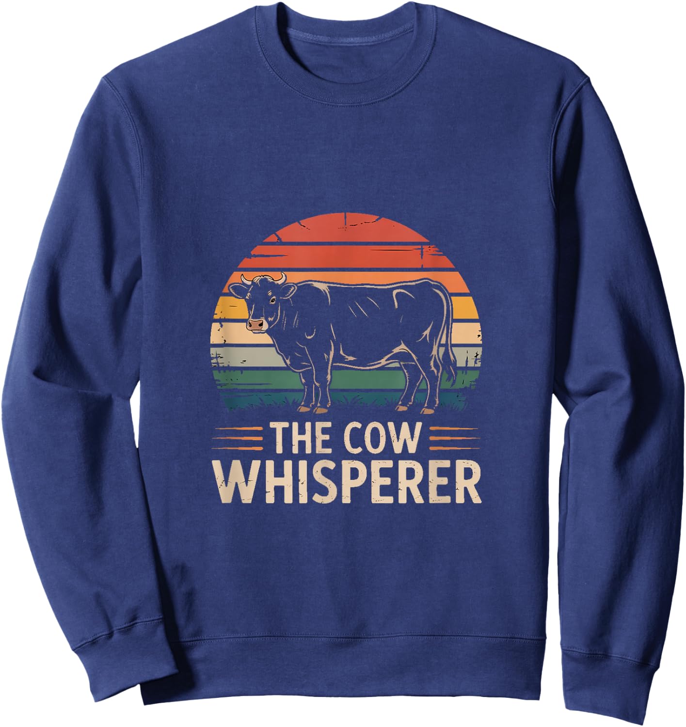 The Cow Whisperer Retro Farmer Cattle Herder Sweatshirt - Sweatshirt | Navy