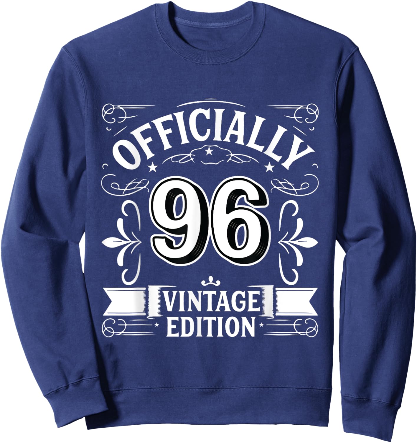 Officially 96 Year Old - Vintage Funny 96th Birthday Sweatshirt - Sweatshirt | Navy
