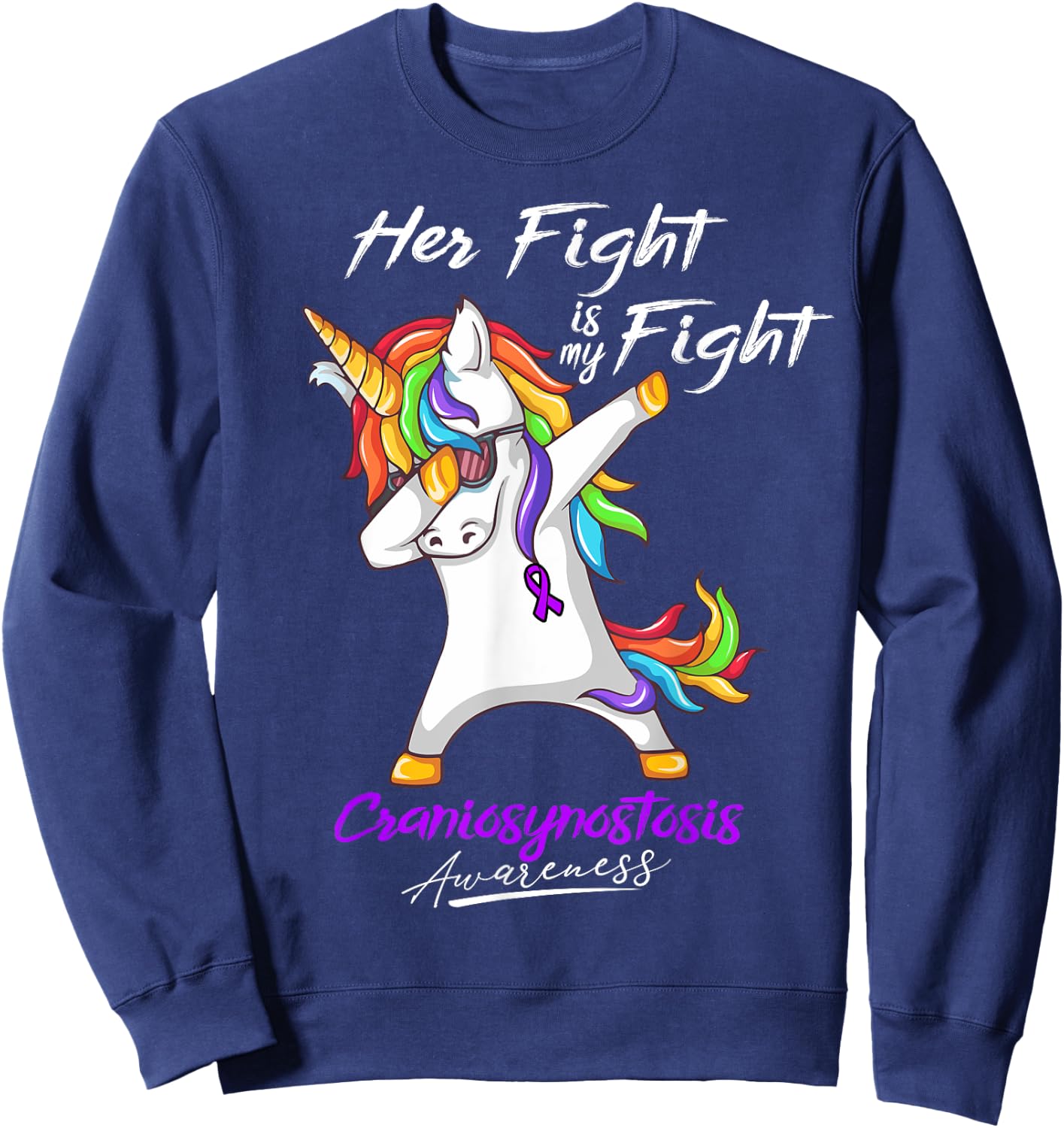 Her Fight Is My Fight Craniosynostosis Awareness Sweatshirt - Sweatshirt | Navy