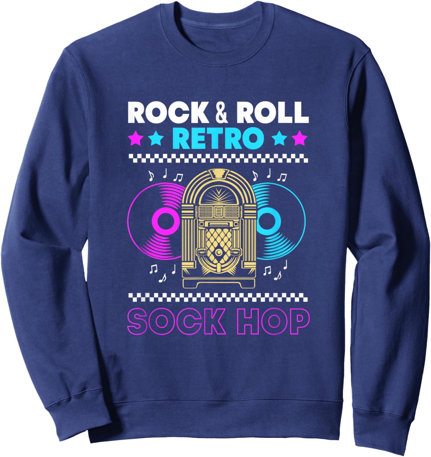 Rock And Roll Jukebox Music 50s Retro Sock Hop Sweatshirt - Sweatshirt | Navy