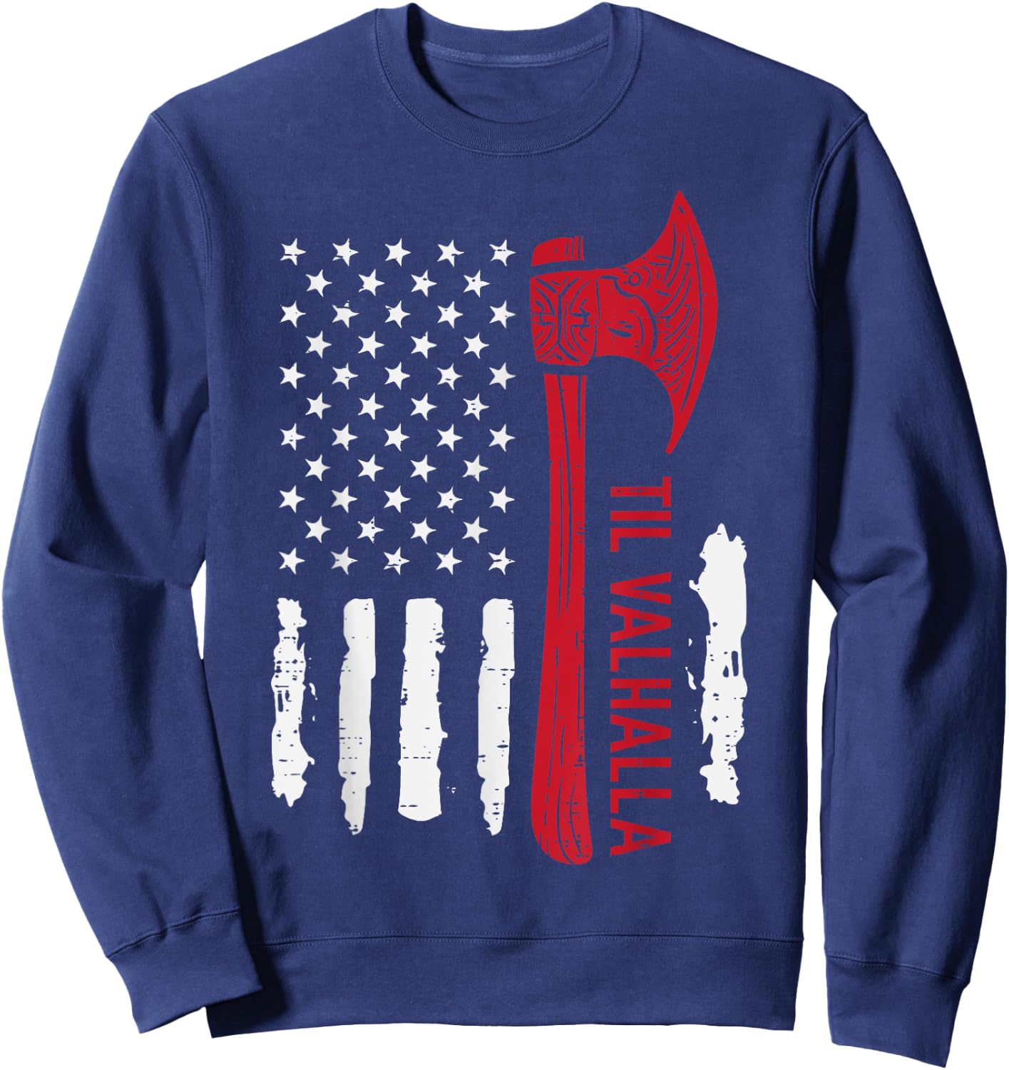 Viking Axe US Flag Til Valhalla Patriot Men Women Kids Boys Sweatshirt - Sweatshirt | Navy