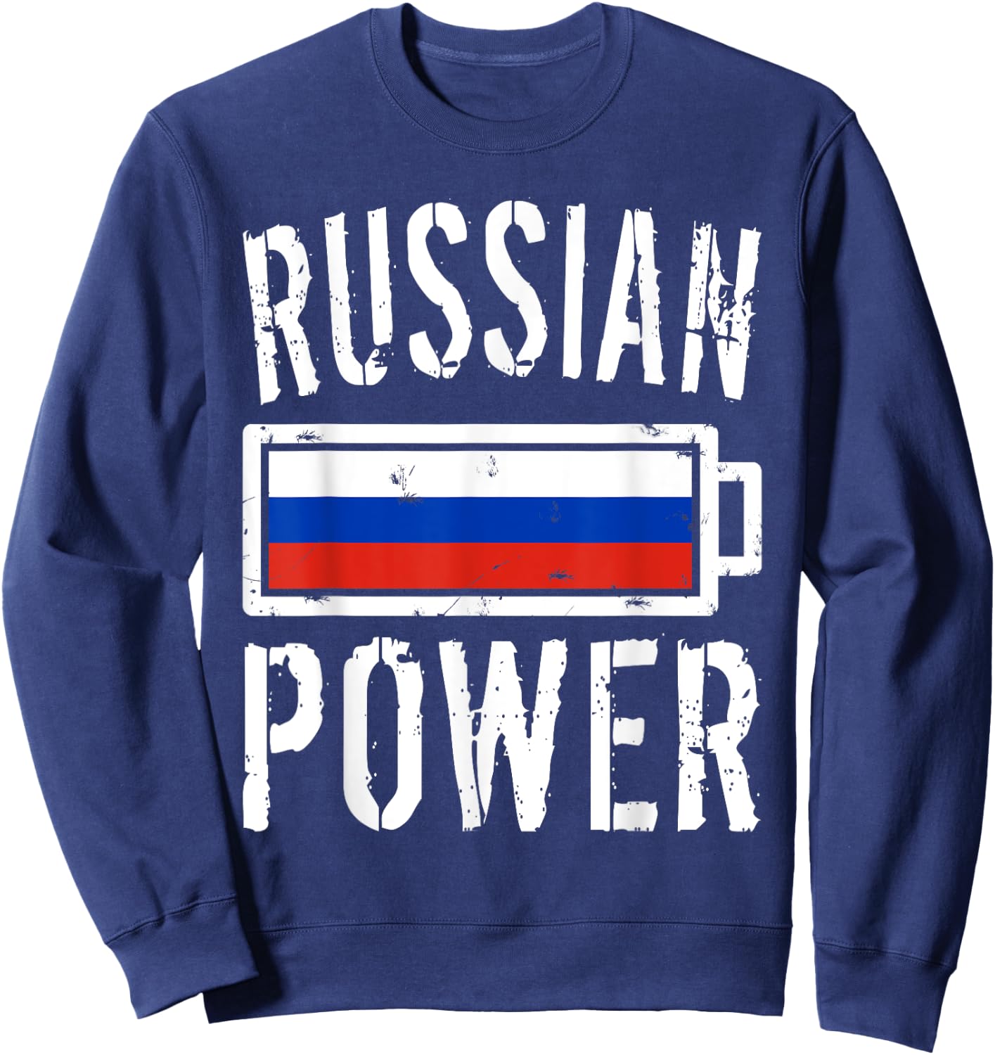 Russia Flag | Russian Power Battery Proud Sweatshirt - Sweatshirt | Navy