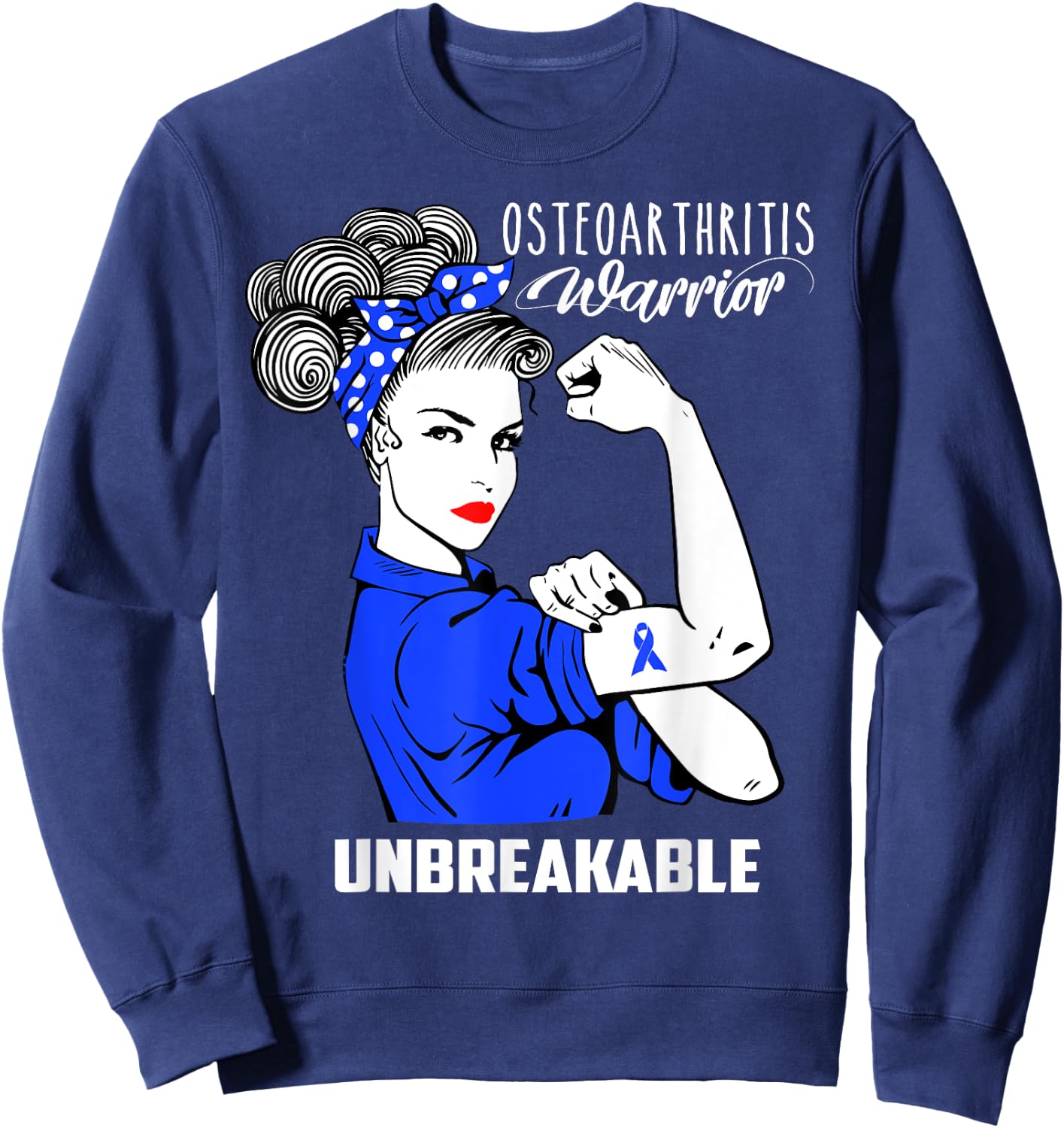 Osteoarthritis Warrior Unbreakable Shirt Awareness Gift Sweatshirt - Sweatshirt | Navy