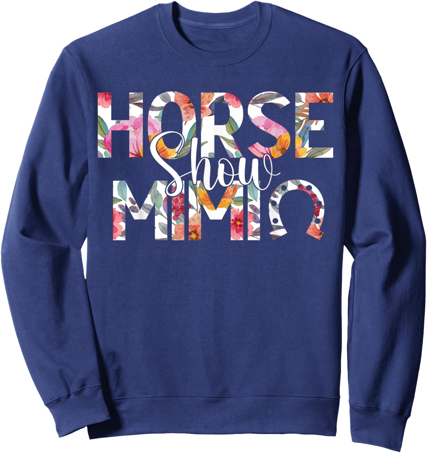 Horse Show Mimi Grandma Equestrian Mimi Sweatshirt - Sweatshirt | Navy