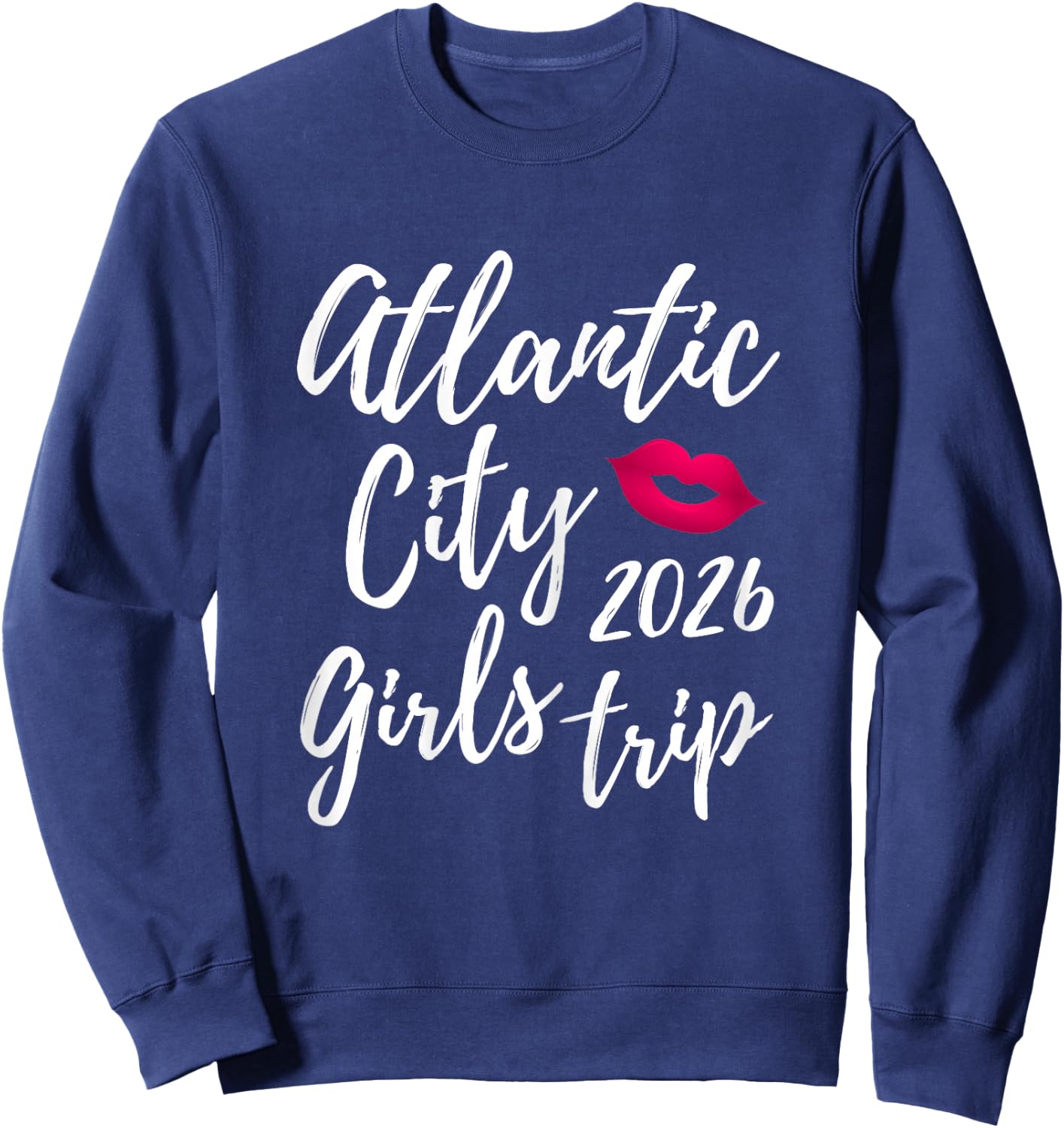 Atlantic City Girls Trip 2026 Bachelorette Vacation Group Sweatshirt - Sweatshirt | Navy