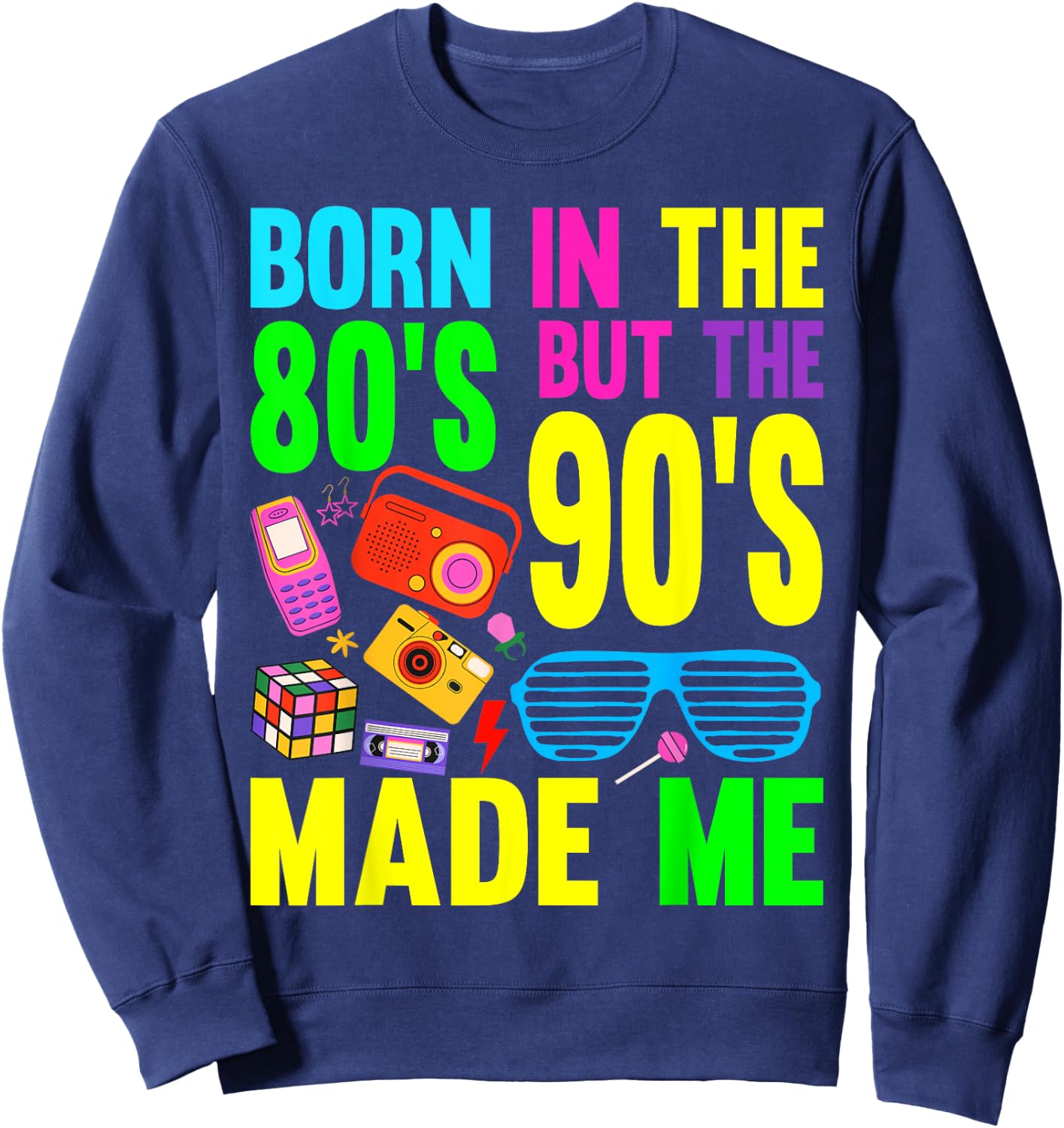 Born in the 80s but 90s Made Me Vintage Cassette Sweatshirt - Sweatshirt | Navy