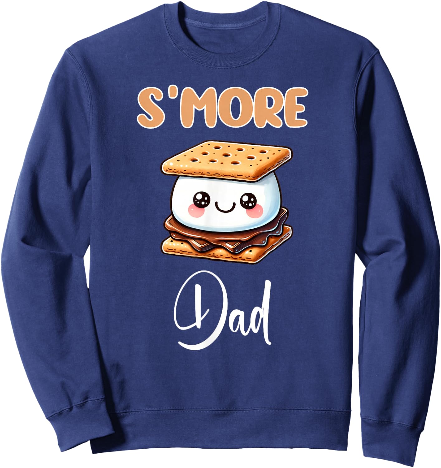 S'more Shirt Funny S'mores Dad S'mores Father Smores Lover Sweatshirt - Sweatshirt | Navy