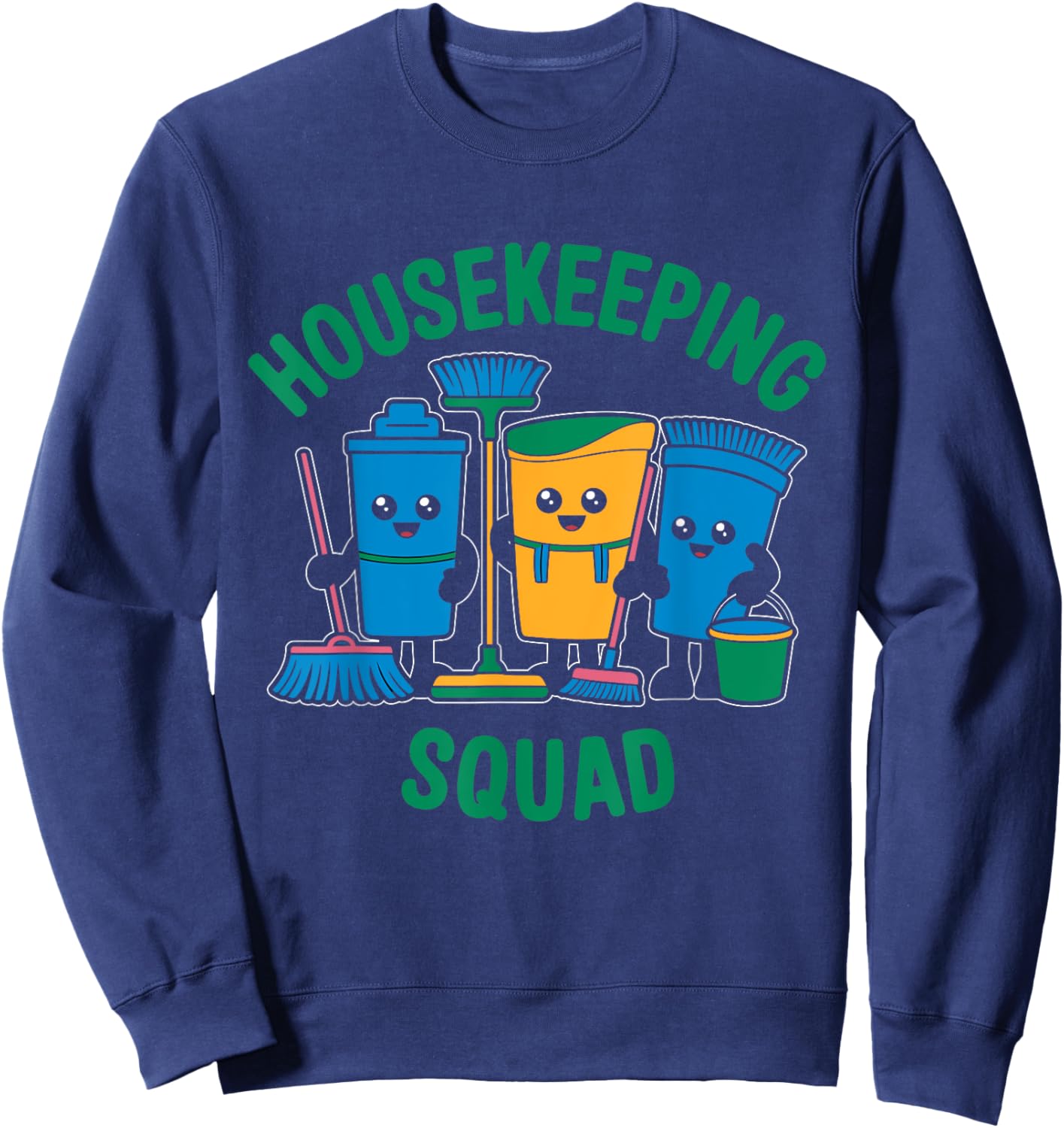 Housekeeper Housekeeping Squad Housecleaning Sweatshirt - Sweatshirt | Navy