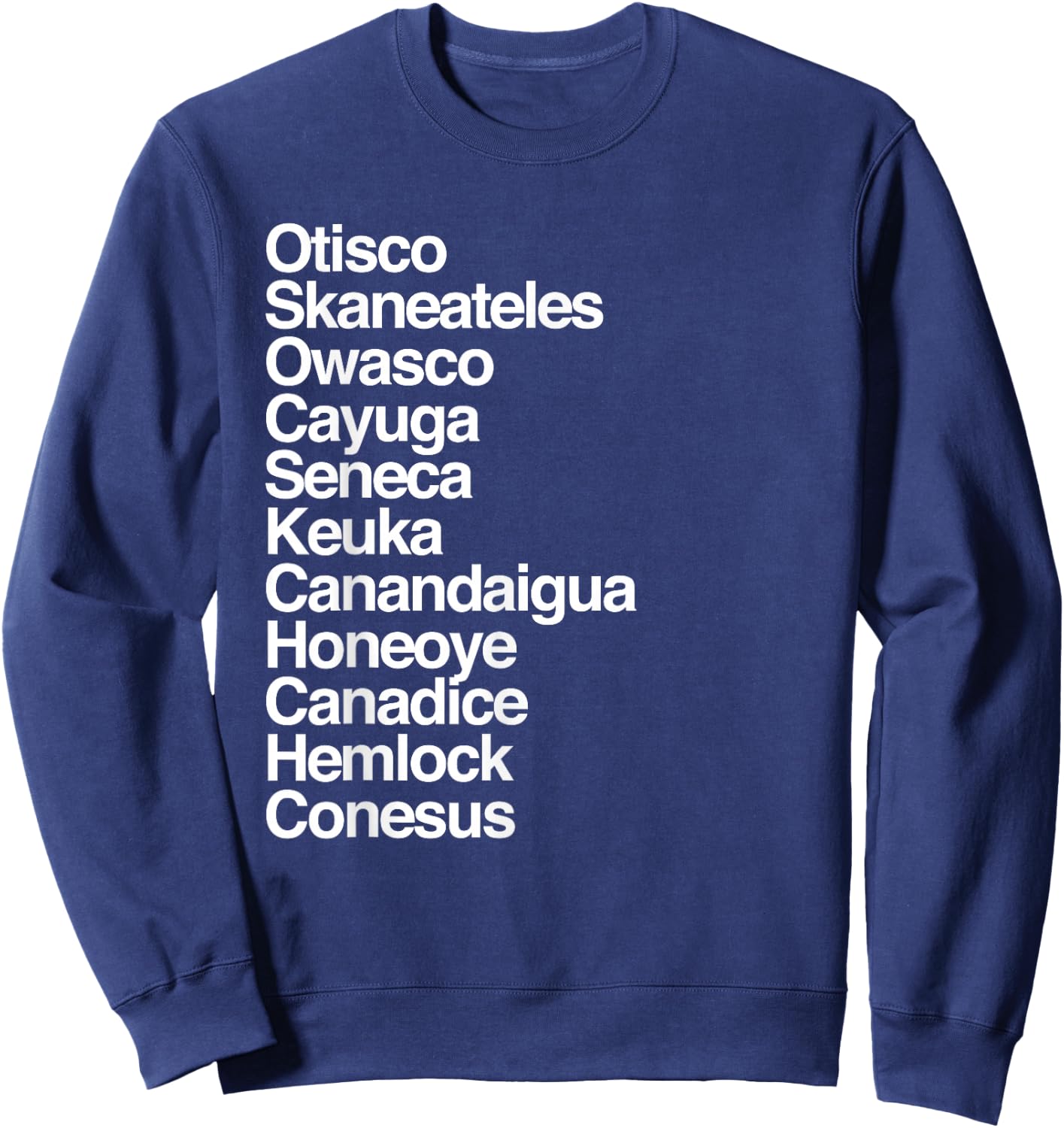 Finger Lakes NY Finger Lakes Region Cayuga Seneca Keuka Sweatshirt - Sweatshirt | Navy