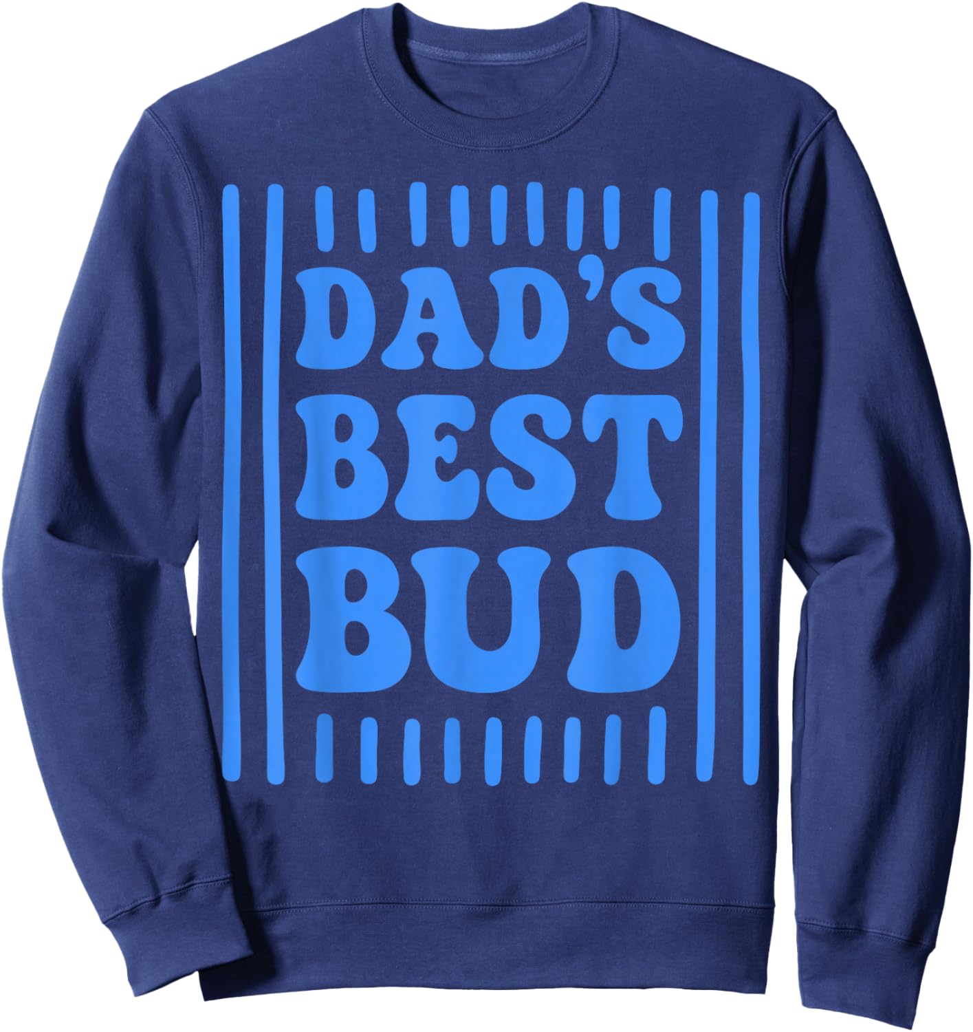 Striped Dad's Best Bud Boys Youth Kids Father's Day Sweatshirt - Sweatshirt | Navy
