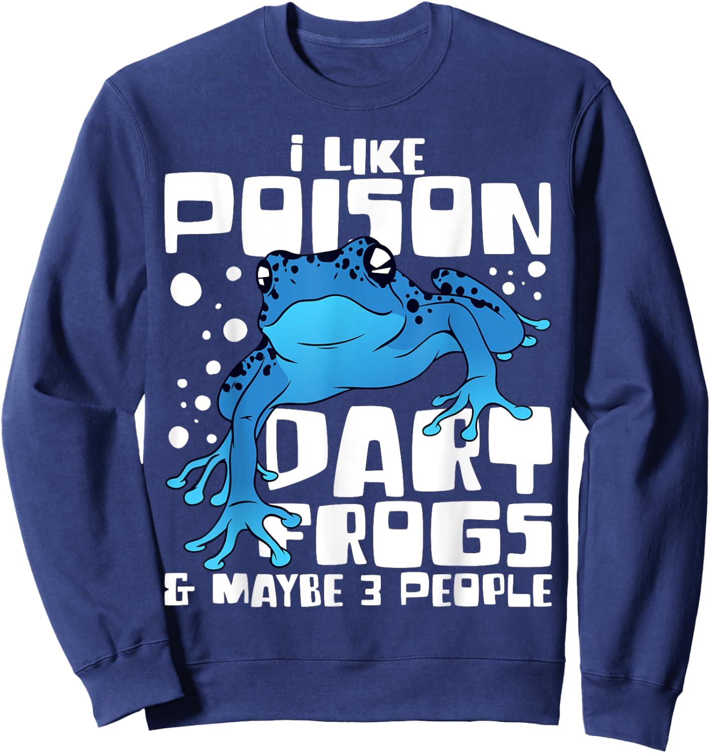 Poison Dart Frog Funny Animals Pet Sweatshirt - Sweatshirt | Navy