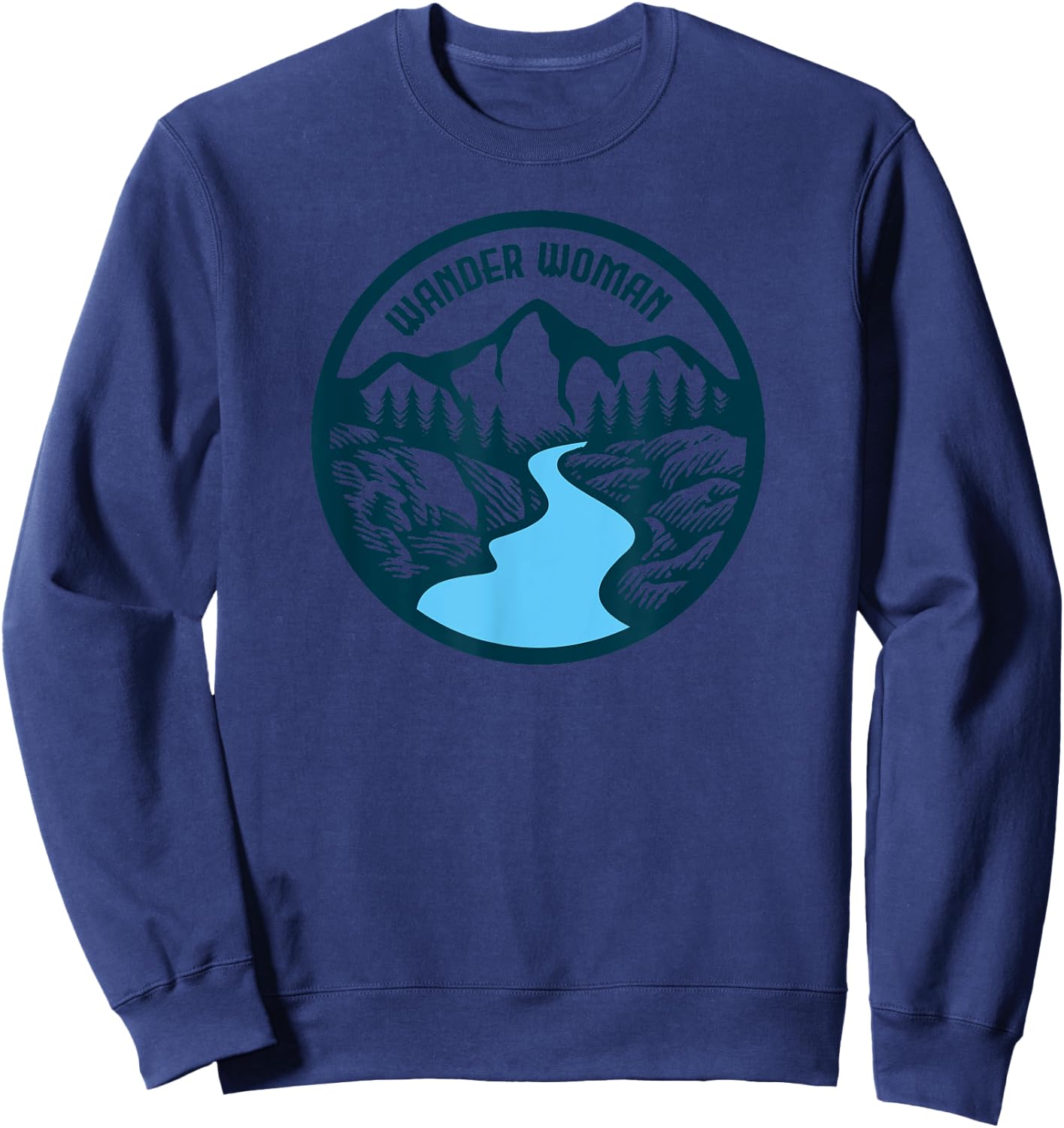 Wander Woman: Adventure is Ahead Design Sweatshirt - Sweatshirt | Navy