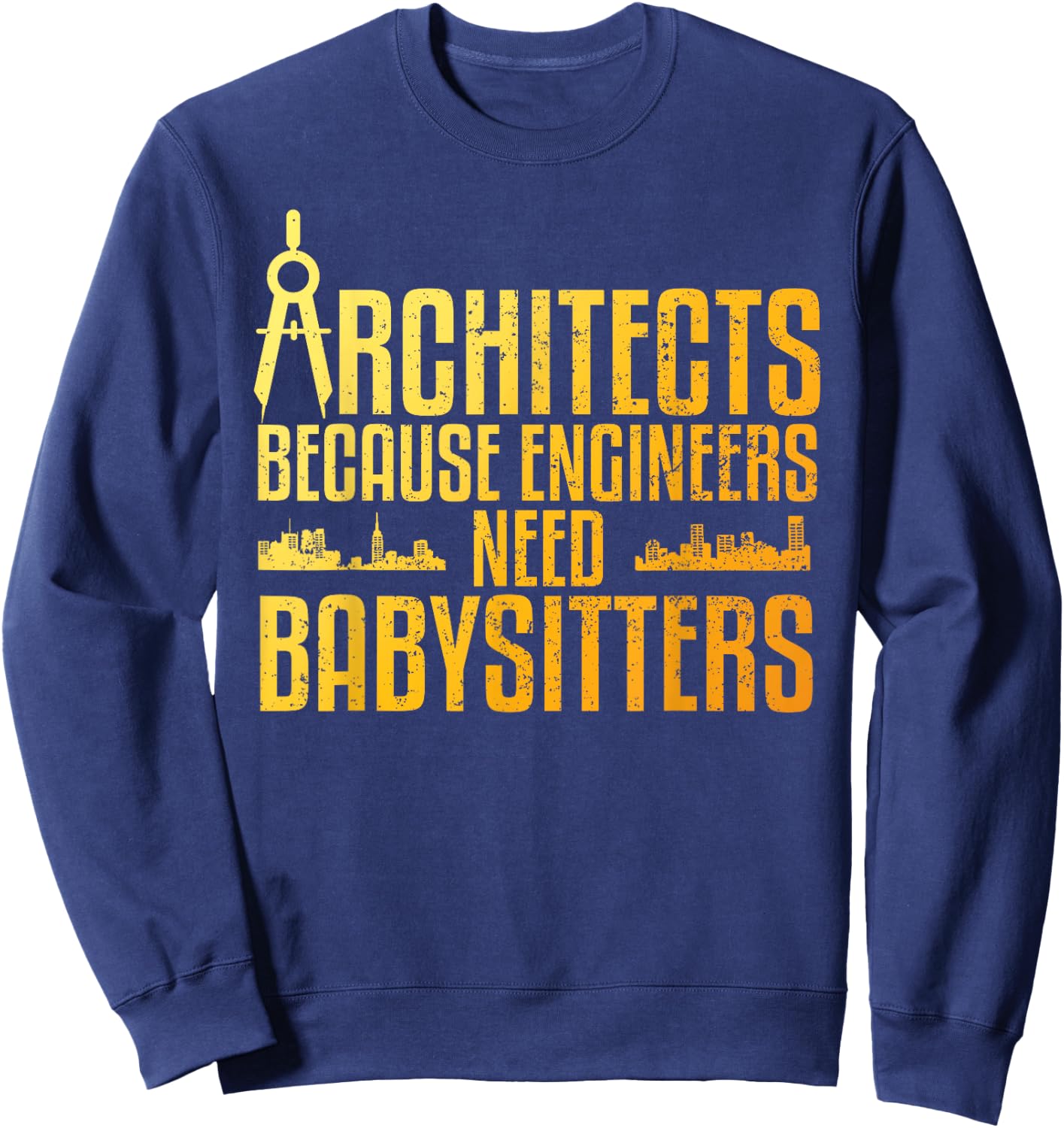 Funny Architect Art Women Architecture Gag Architect Sweatshirt - Sweatshirt | Navy