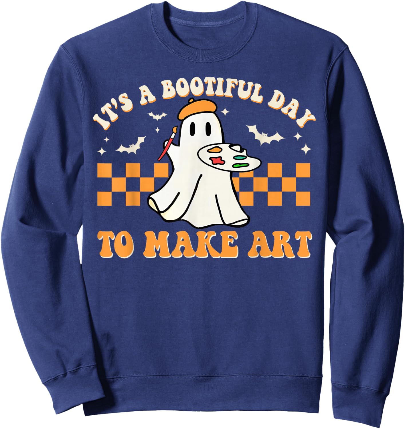 It's A Bootiful Day To Make Art Halloween Art Teacher Groovy Sweatshirt - Sweatshirt | Navy