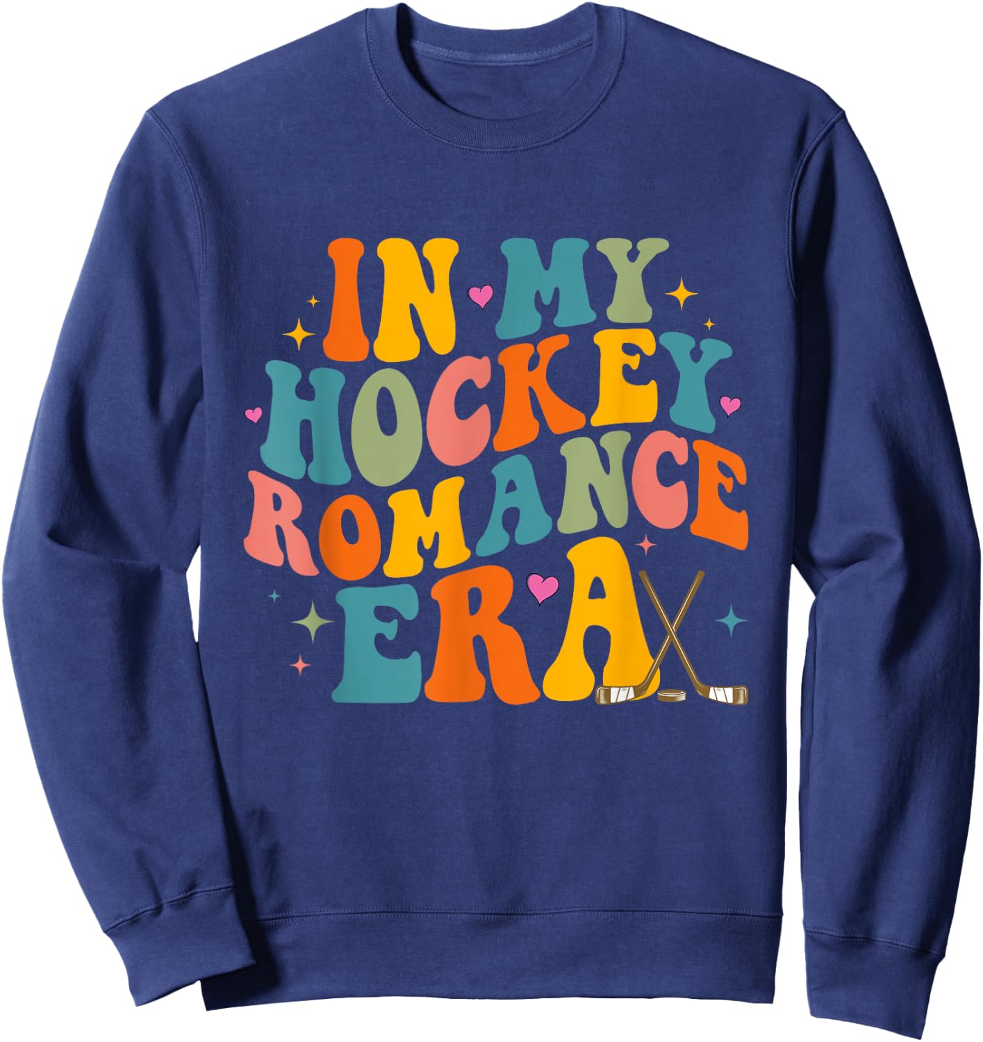 In My Hockey Romance Era Retro Groovy Game Day Funny Sports Sweatshirt - Sweatshirt | Navy