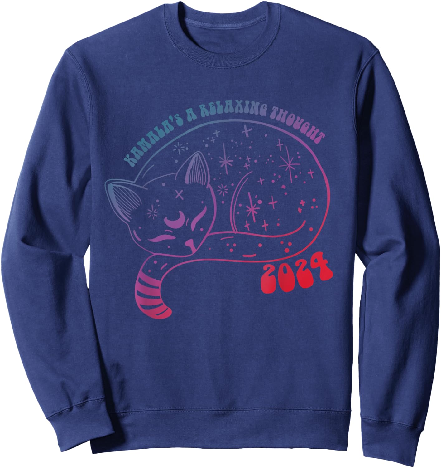 Kamala's A Relaxing Thought 2024 Design Sweatshirt - Sweatshirt | Navy